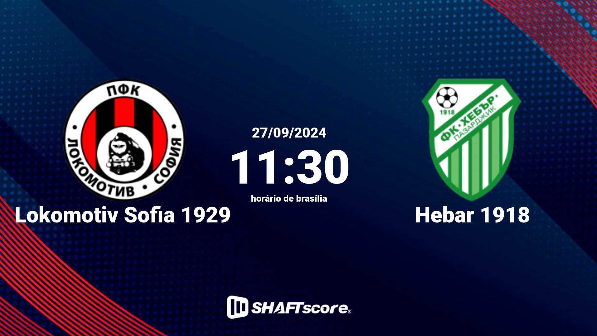 Estatísticas do jogo Lokomotiv Sofia 1929 vs Hebar 1918 27.09 11:30