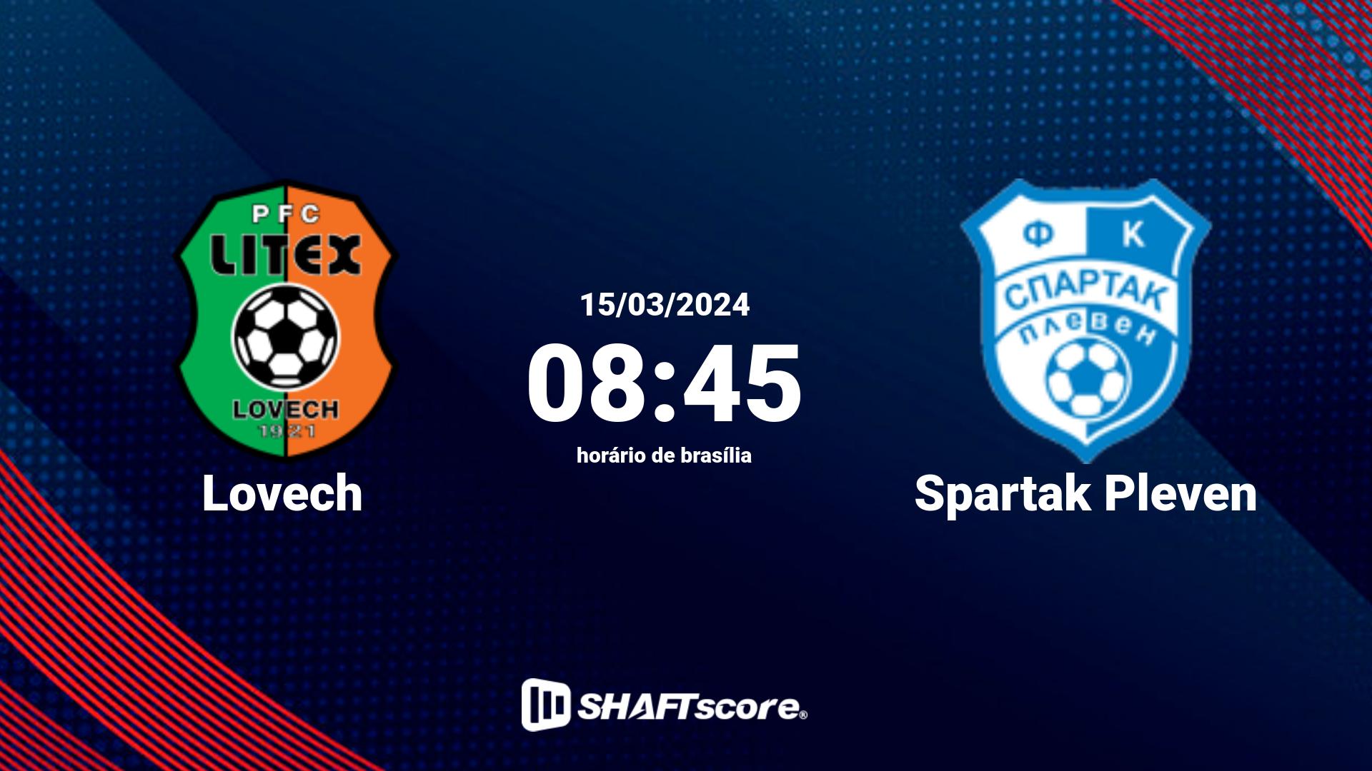 Estatísticas do jogo Lovech vs Spartak Pleven 15.03 08:45