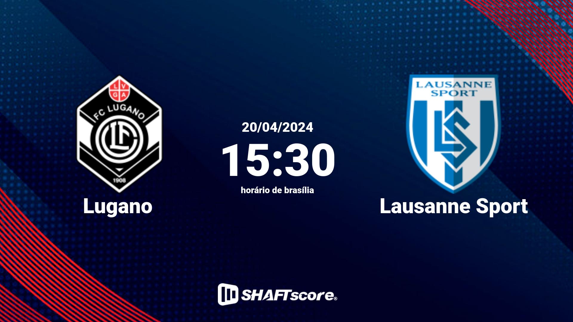 Estatísticas do jogo Lugano vs Lausanne Sport 20.04 15:30