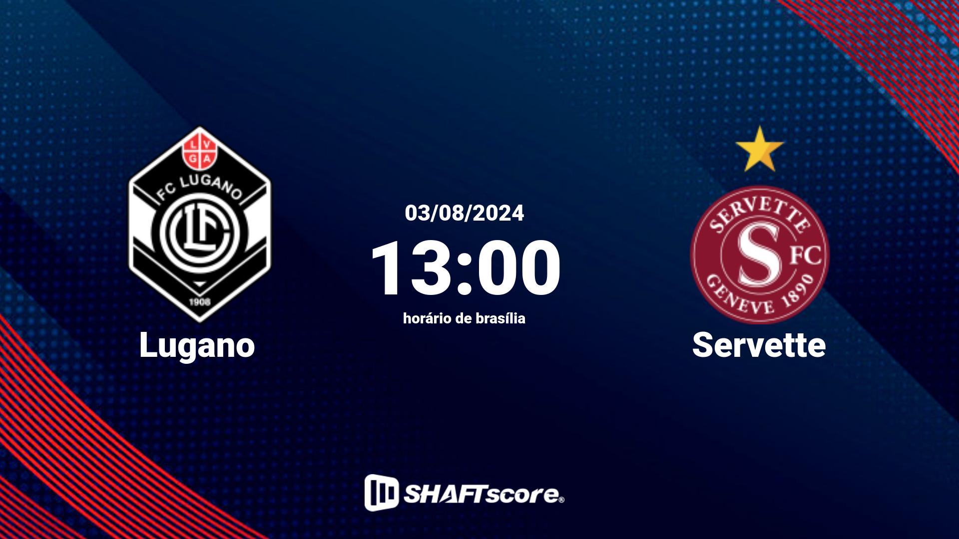 Estatísticas do jogo Lugano vs Servette 03.08 13:00