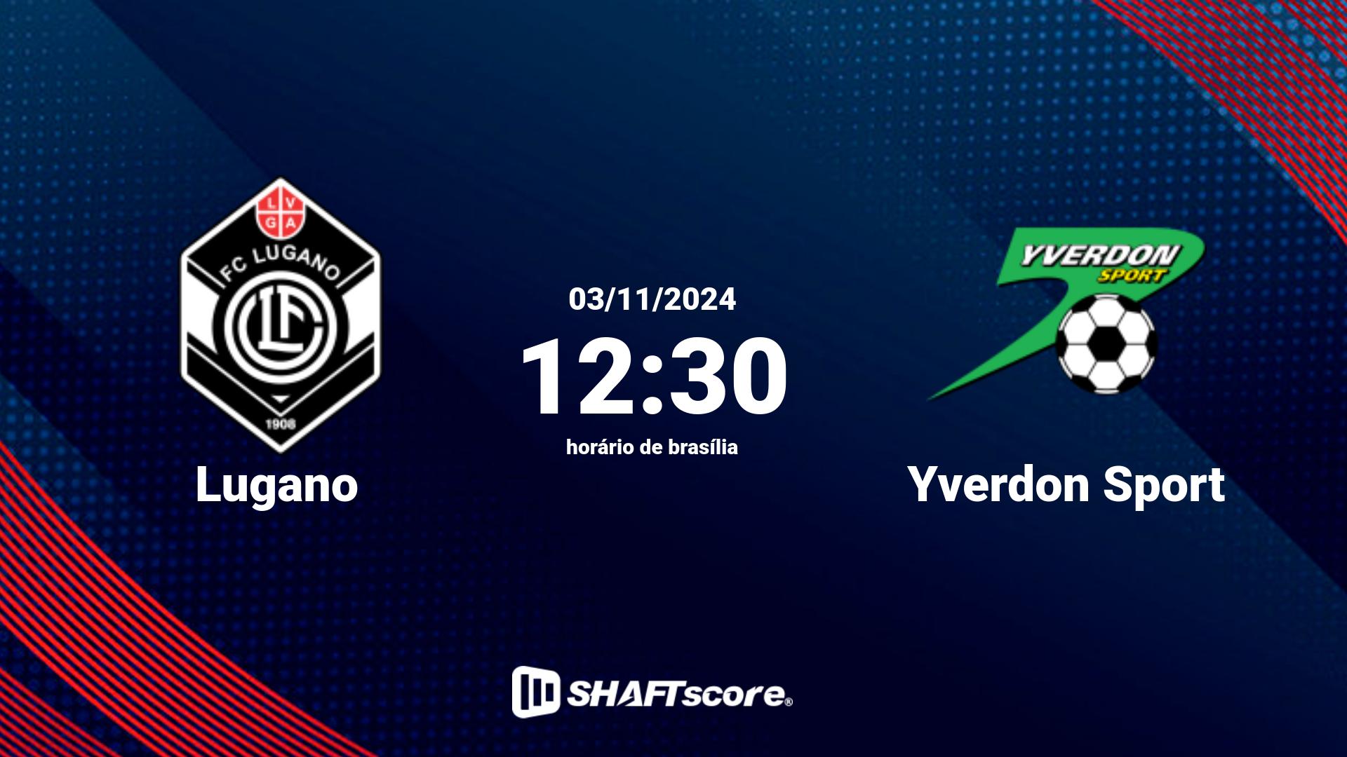 Estatísticas do jogo Lugano vs Yverdon Sport 03.11 12:30