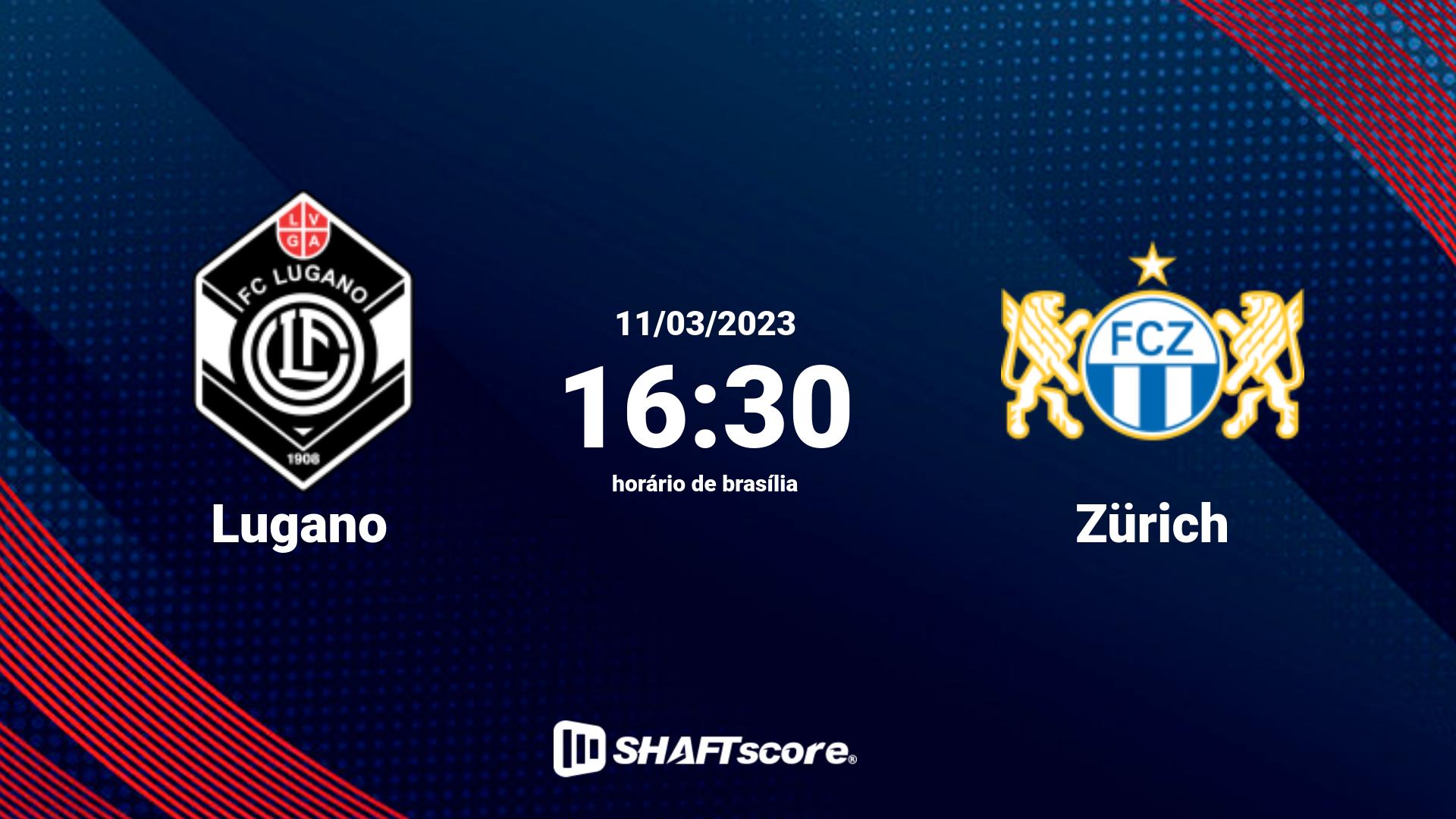 Estatísticas do jogo Lugano vs Zürich 11.03 16:30