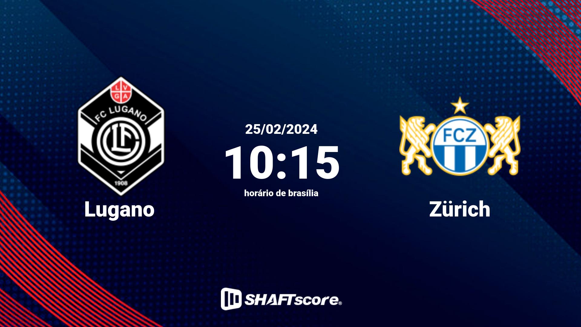 Estatísticas do jogo Lugano vs Zürich 25.02 10:15