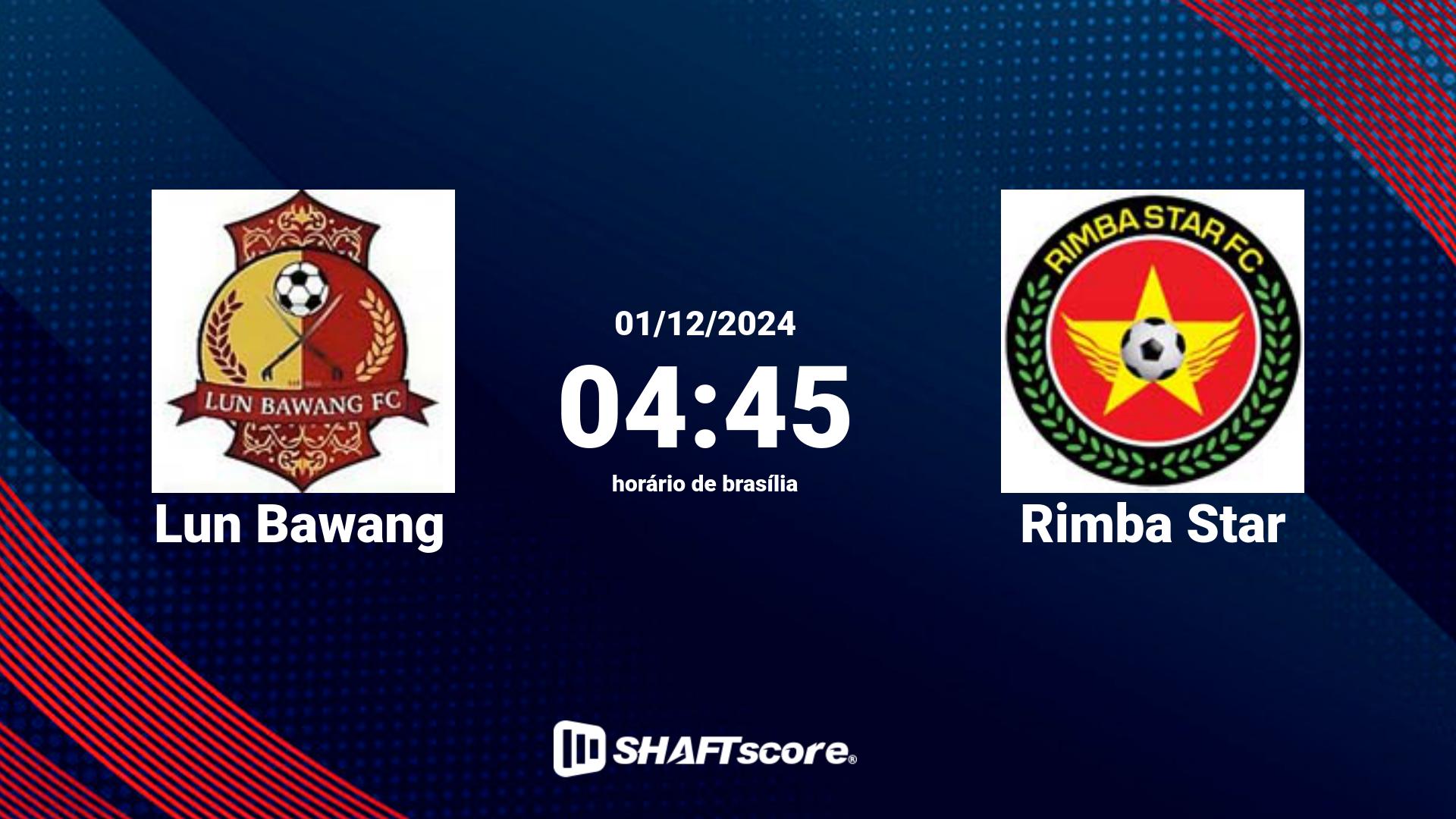 Estatísticas do jogo Lun Bawang vs Rimba Star 01.12 04:45