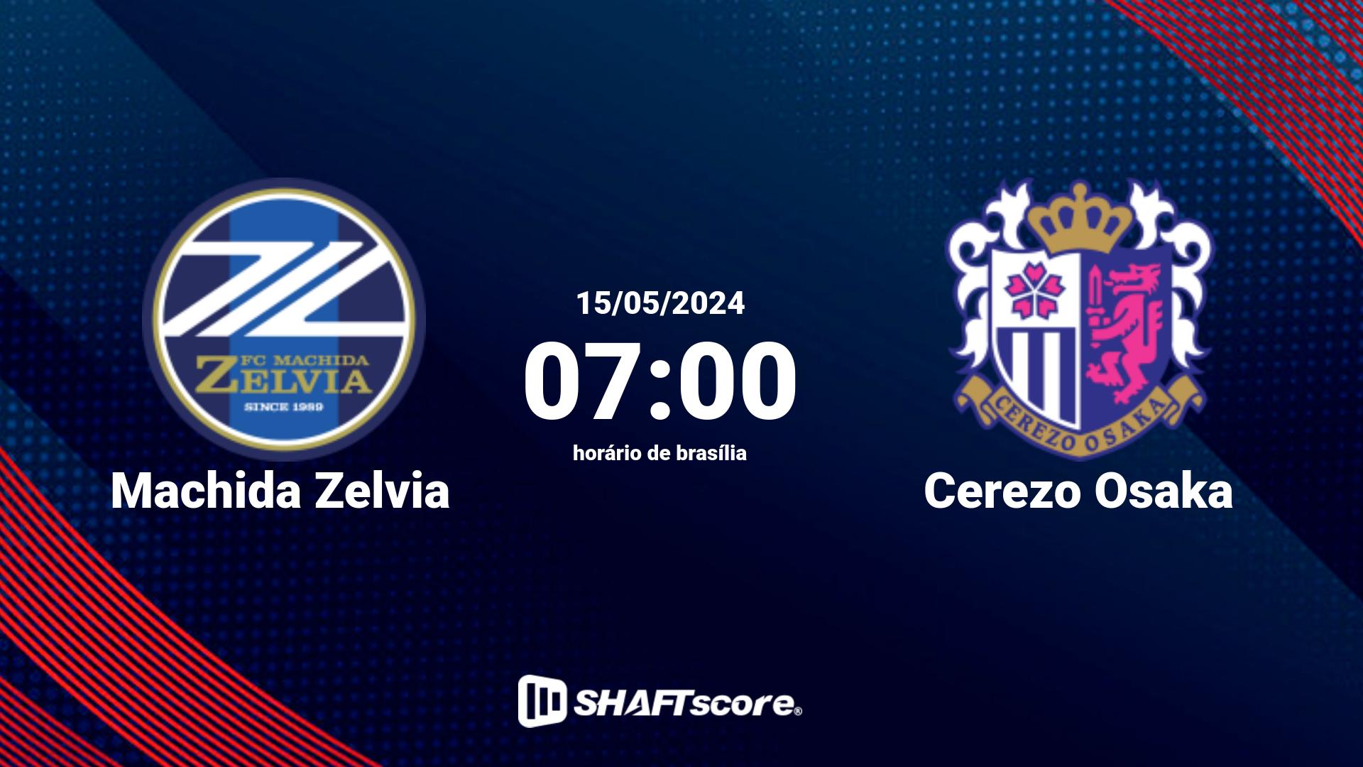 Estatísticas do jogo Machida Zelvia vs Cerezo Osaka 15.05 07:00