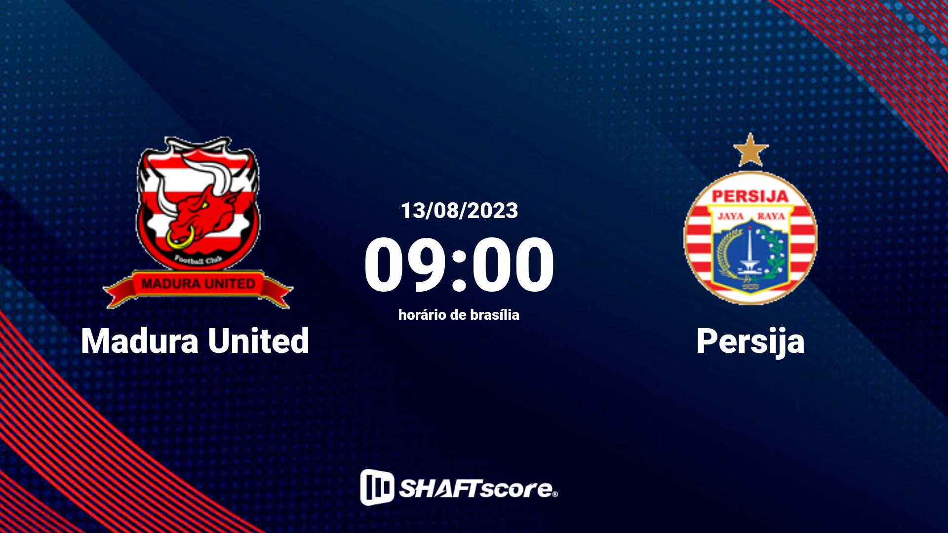 Estatísticas do jogo Madura United vs Persija 13.08 09:00