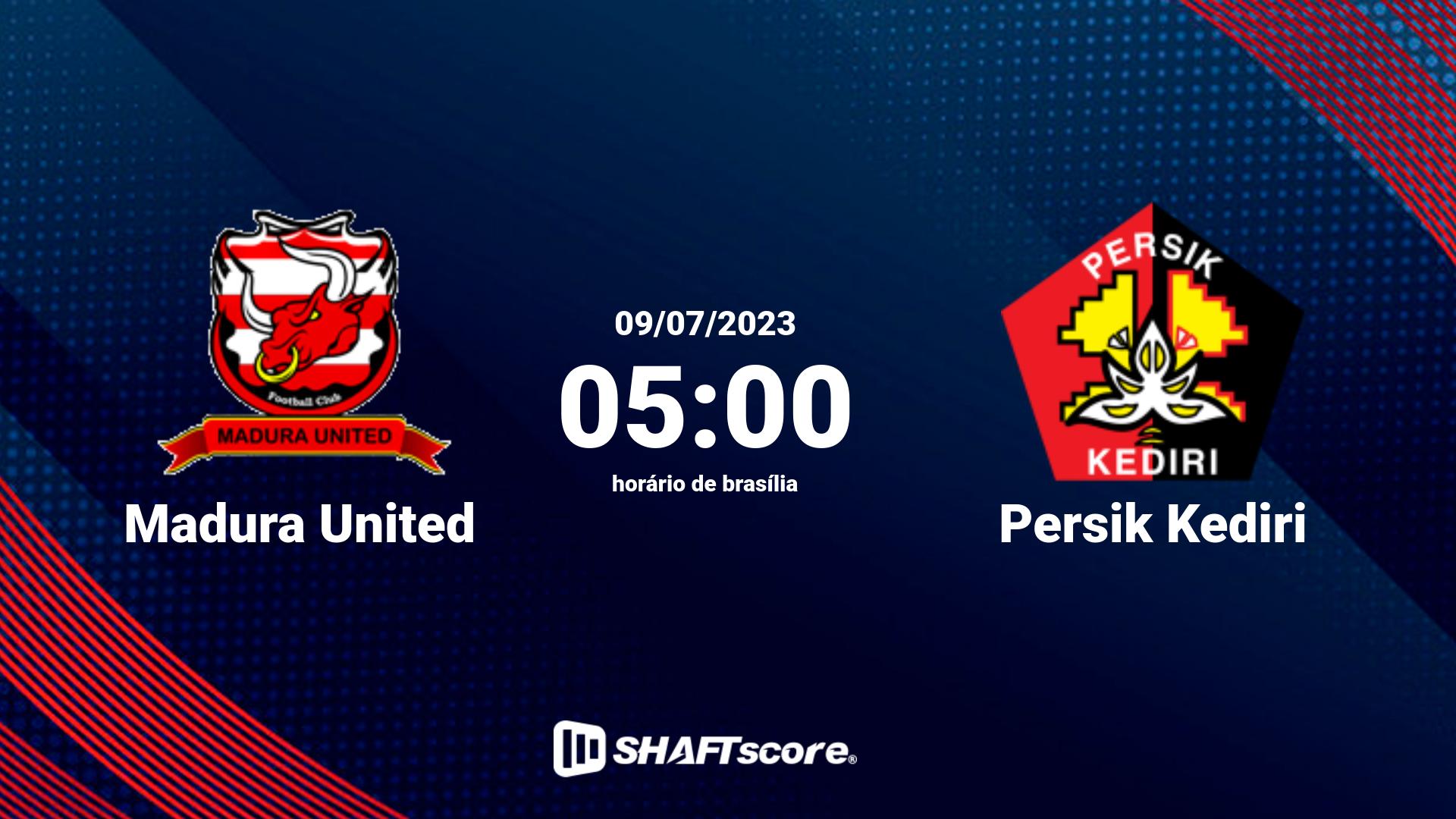 Estatísticas do jogo Madura United vs Persik Kediri 09.07 05:00