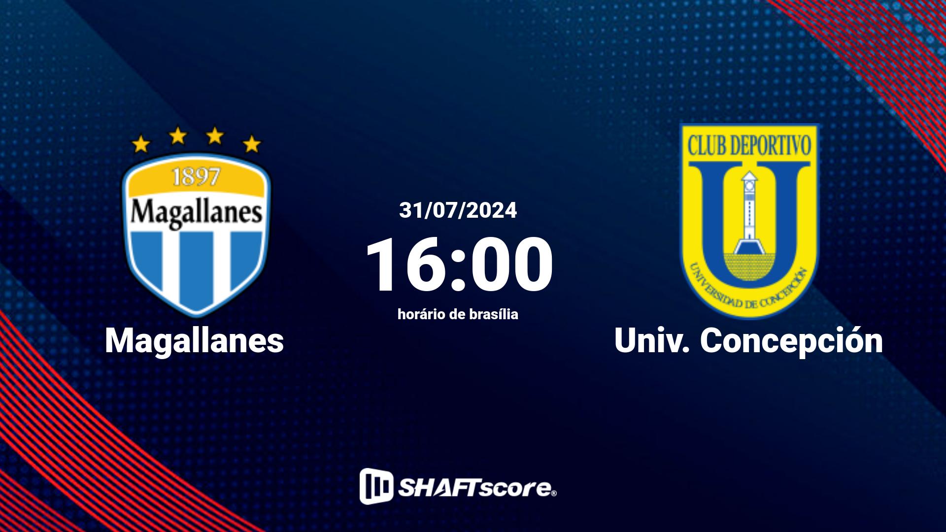 Estatísticas do jogo Magallanes vs Univ. Concepción 31.07 16:00