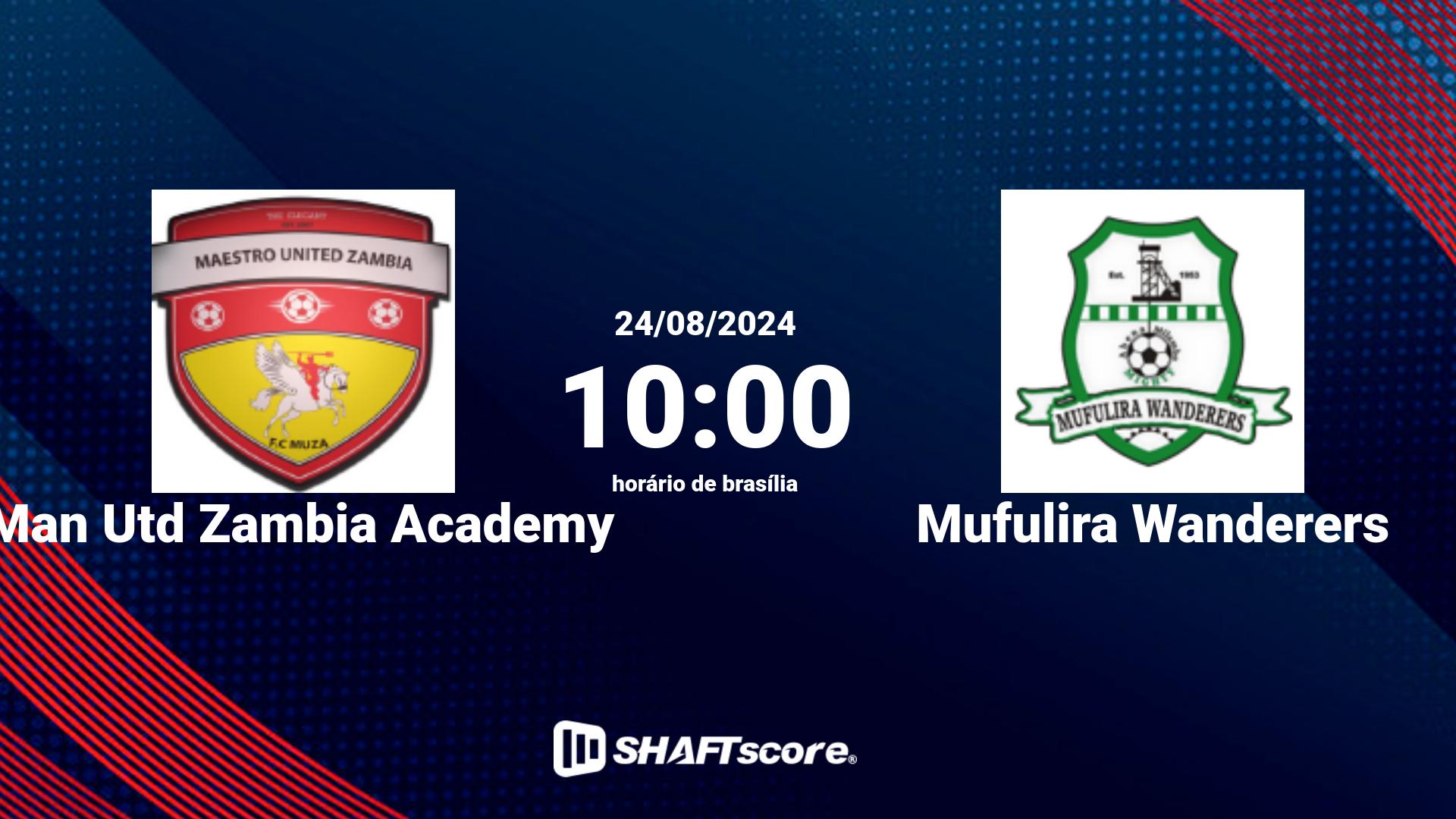 Estatísticas do jogo Man Utd Zambia Academy vs Mufulira Wanderers 24.08 10:00