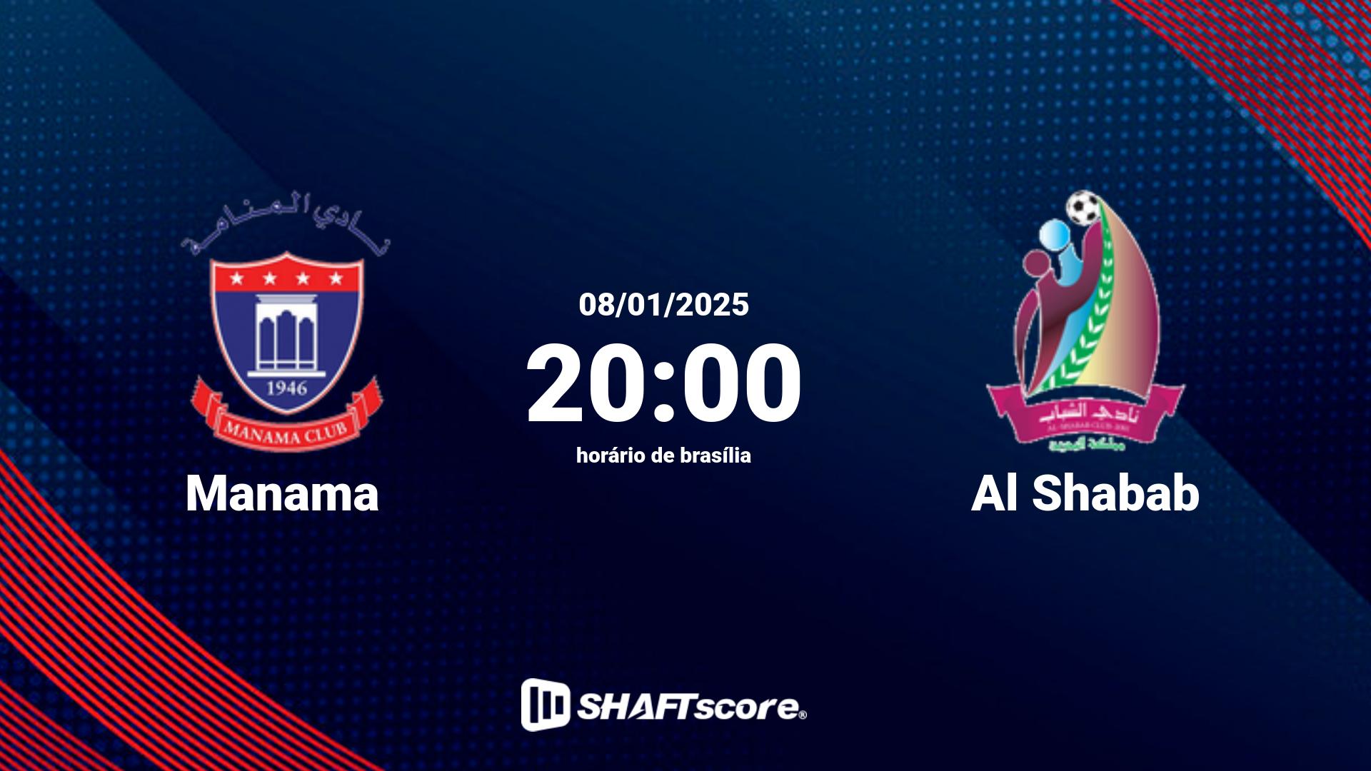 Estatísticas do jogo Manama vs Al Shabab 08.01 20:00