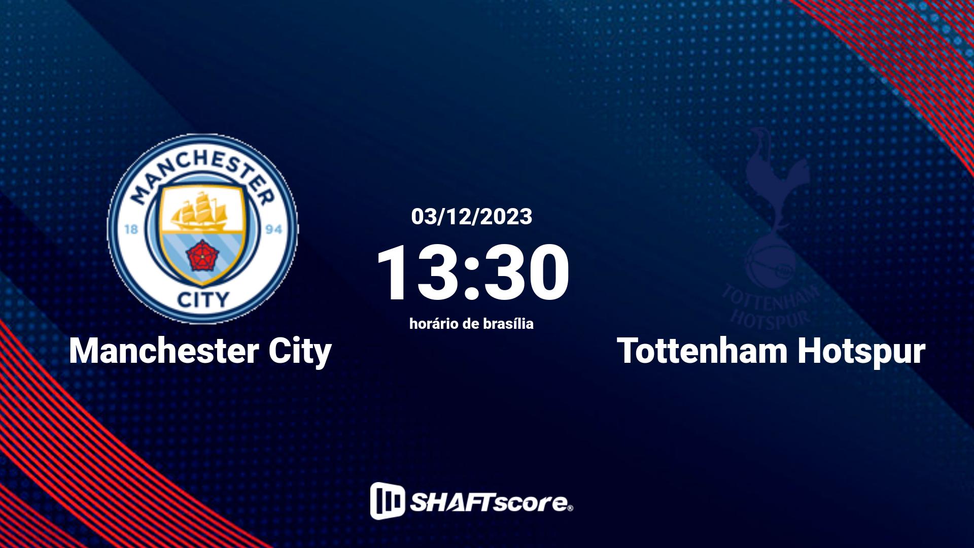 Estatísticas do jogo Manchester City vs Tottenham Hotspur 03.12 13:30