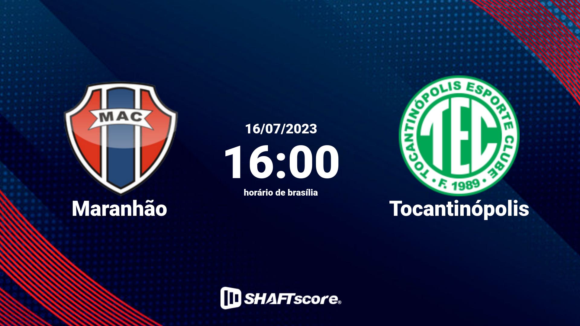 Estatísticas do jogo Maranhão vs Tocantinópolis 16.07 16:00