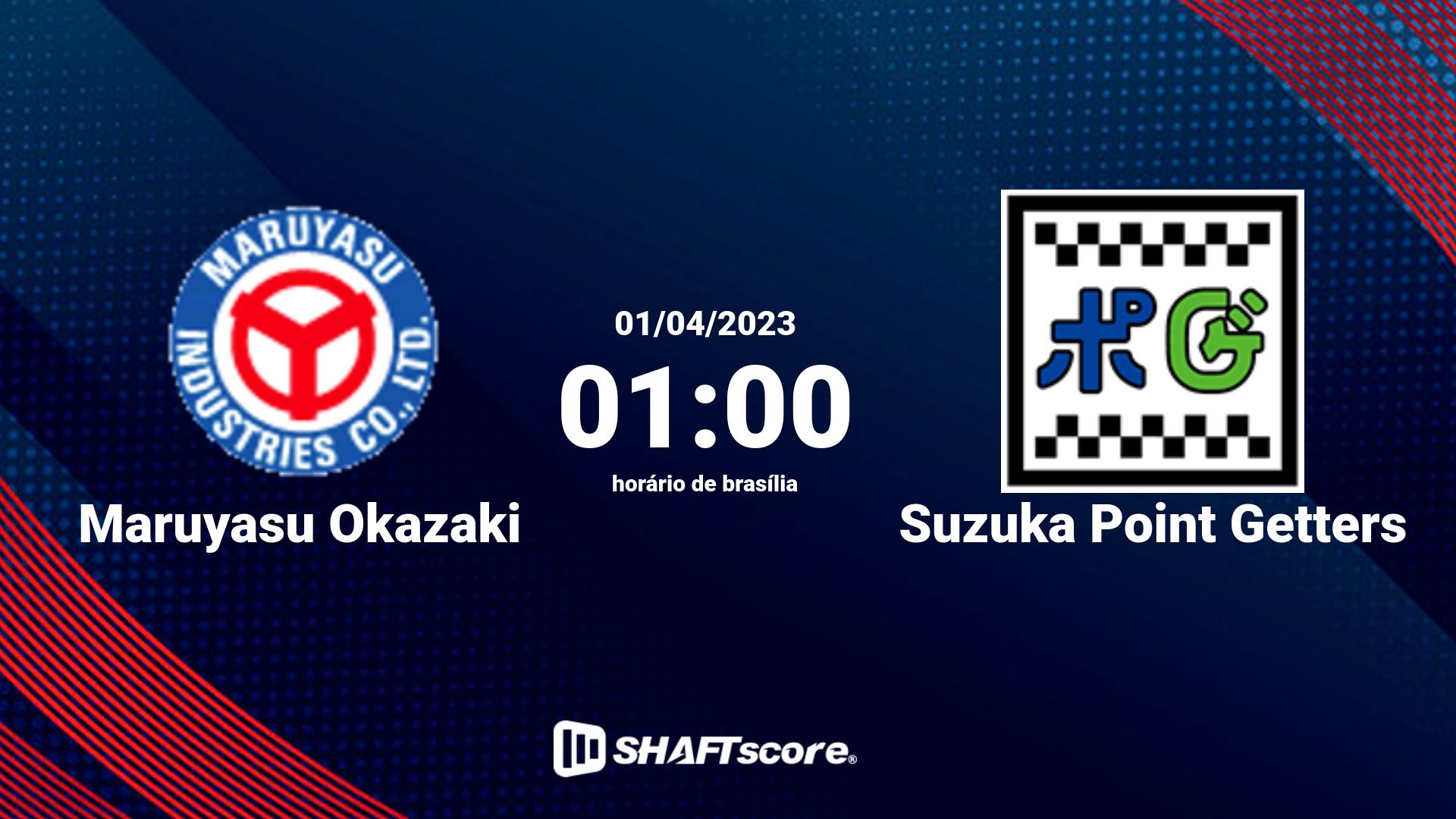 Estatísticas do jogo Maruyasu Okazaki vs Suzuka Point Getters 01.04 01:00