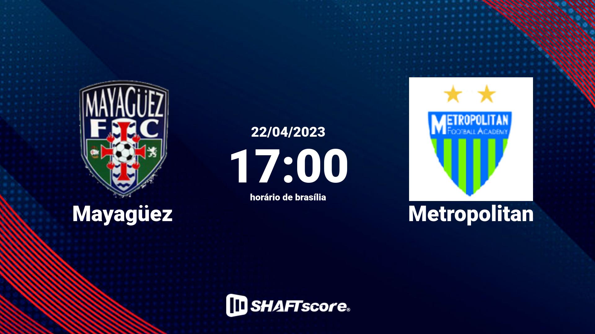 Estatísticas do jogo Mayagüez vs Metropolitan 22.04 17:00