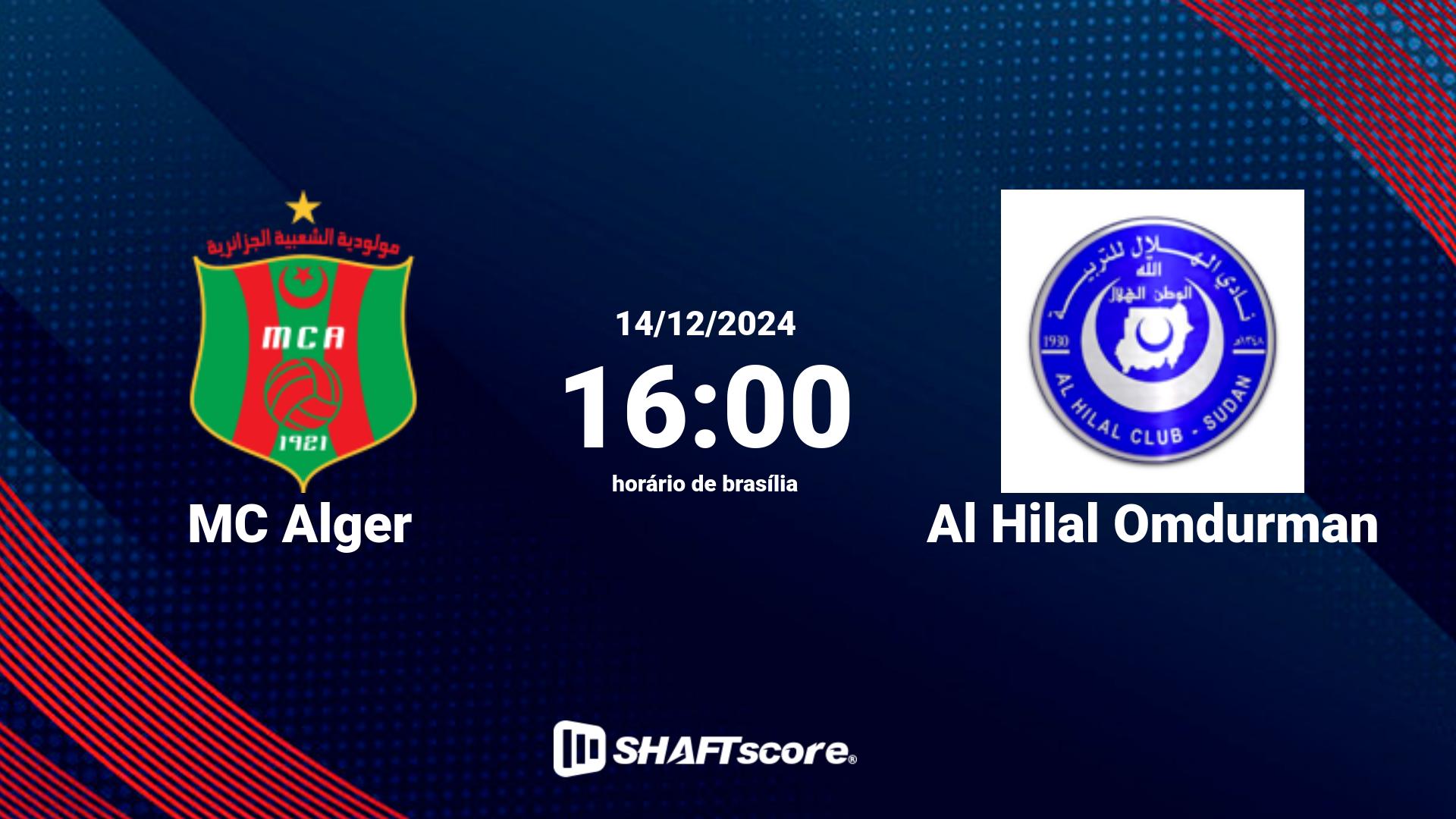 Estatísticas do jogo MC Alger vs Al Hilal Omdurman 14.12 16:00