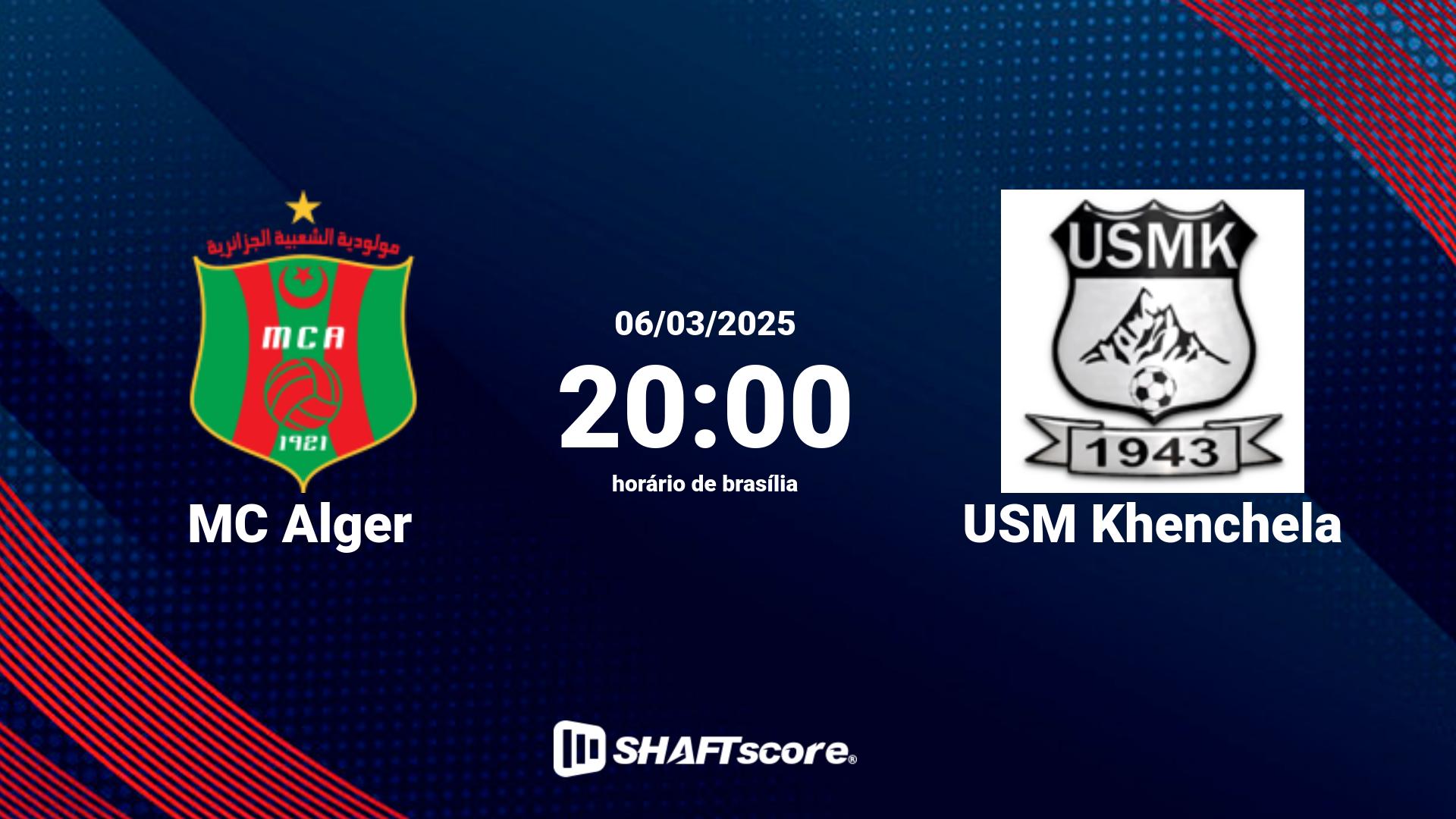 Estatísticas do jogo MC Alger vs USM Khenchela 06.03 20:00