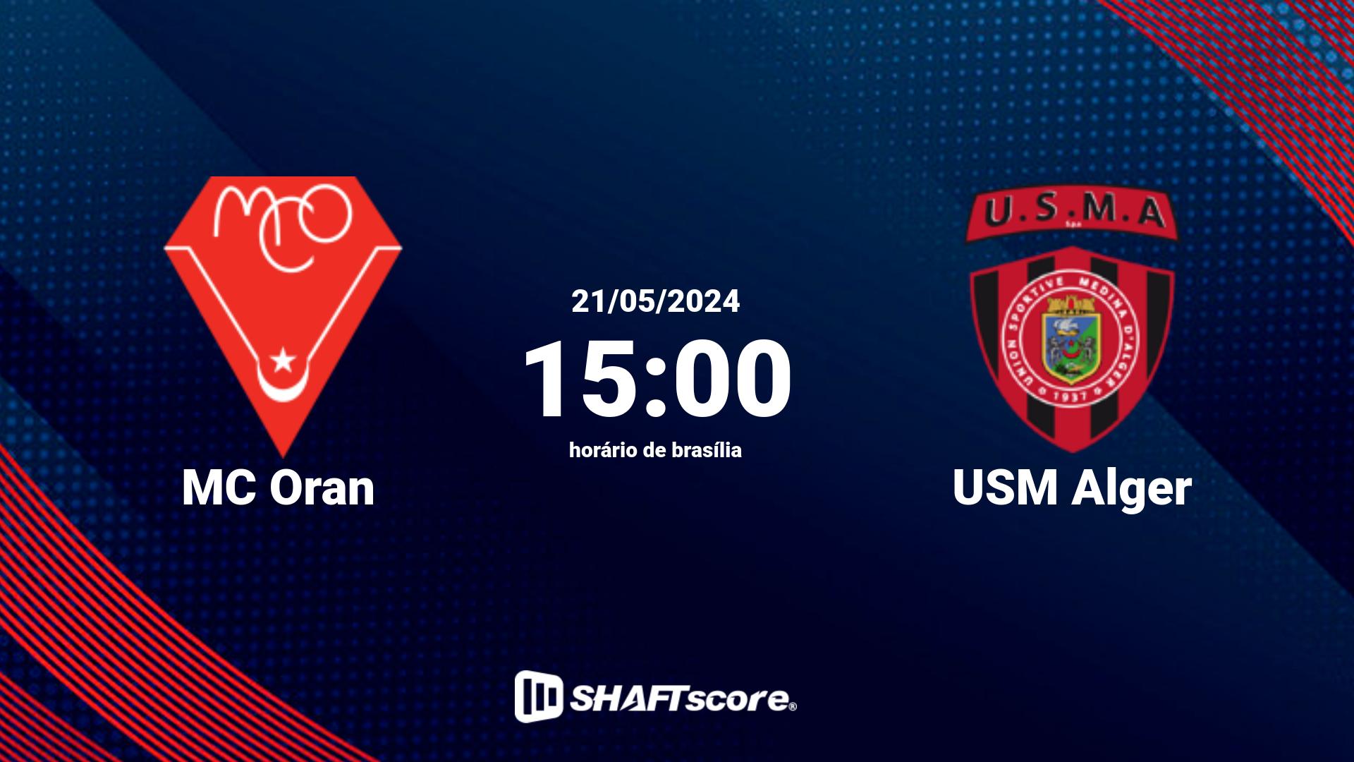 Estatísticas do jogo MC Oran vs USM Alger 21.05 15:00