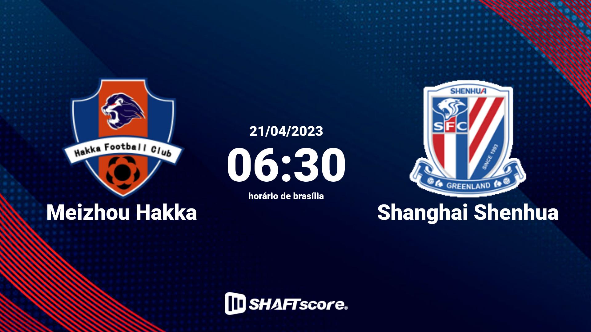 Estatísticas do jogo Meizhou Hakka vs Shanghai Shenhua 21.04 06:30