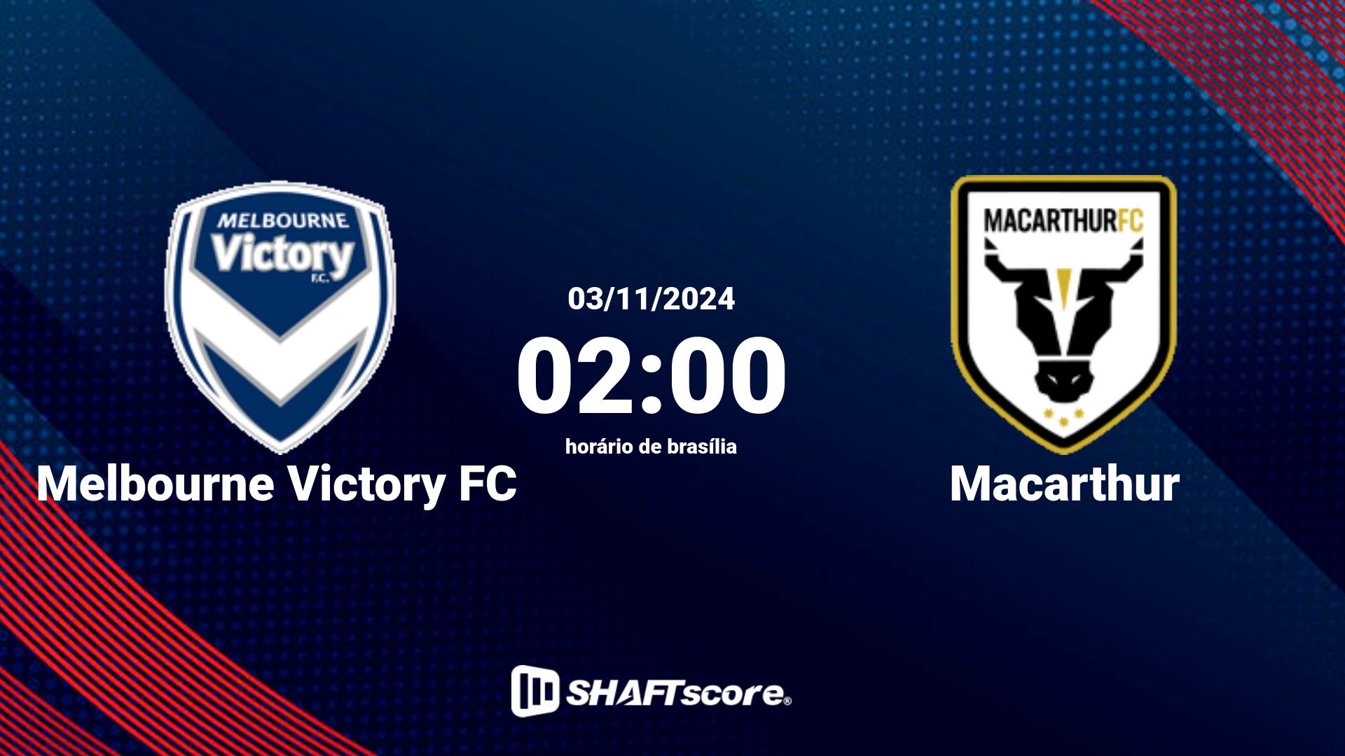 Estatísticas do jogo Melbourne Victory FC vs Macarthur 03.11 02:00