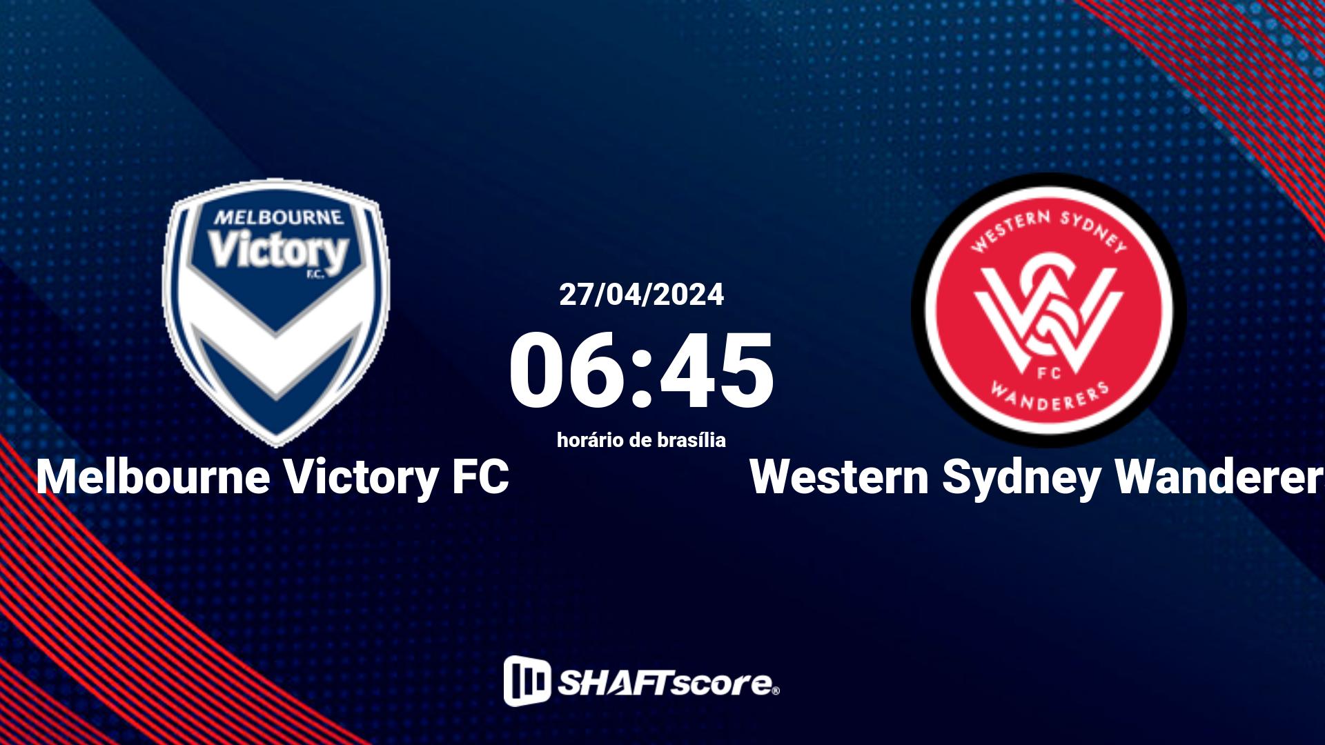 Estatísticas do jogo Melbourne Victory FC vs Western Sydney Wanderers 27.04 06:45