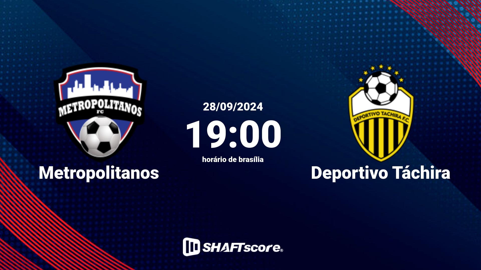 Estatísticas do jogo Metropolitanos vs Deportivo Táchira 29.09 20:45