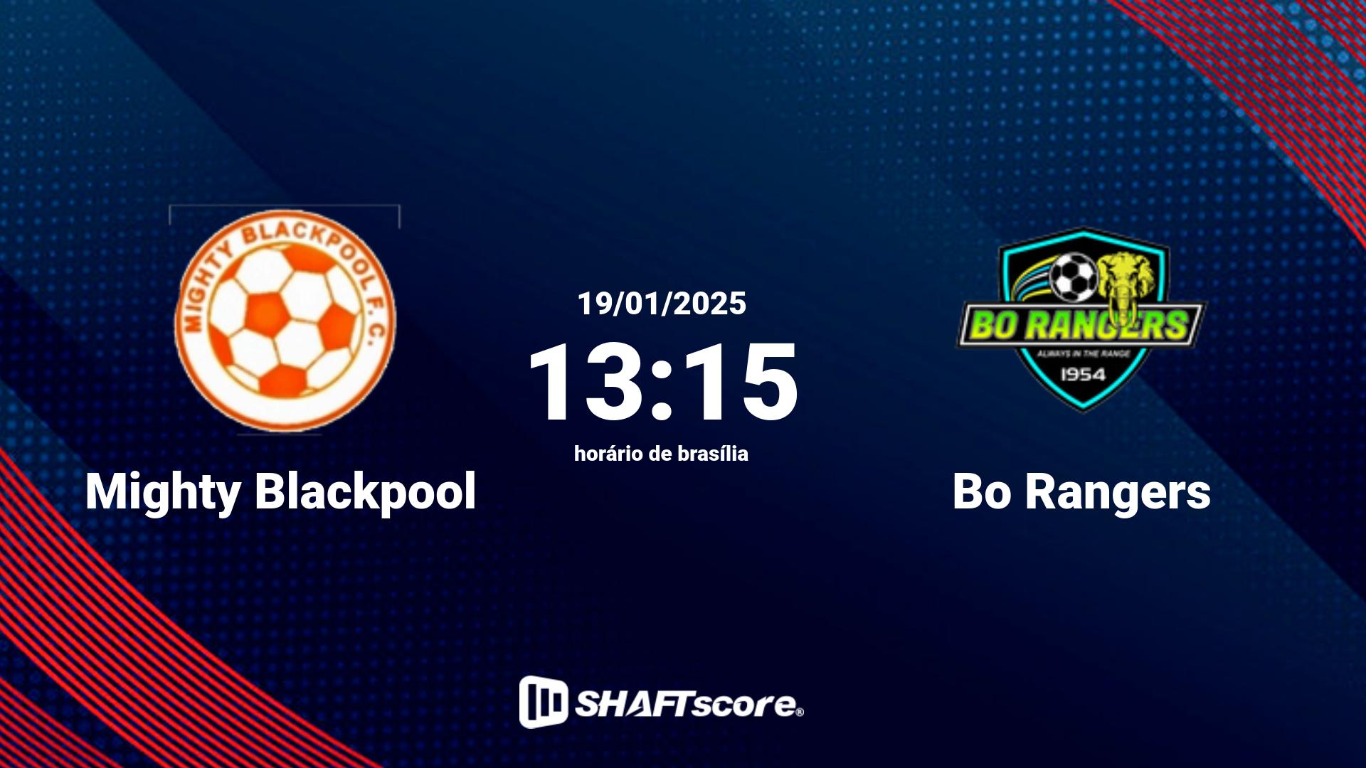 Estatísticas do jogo Mighty Blackpool vs Bo Rangers 19.01 13:15