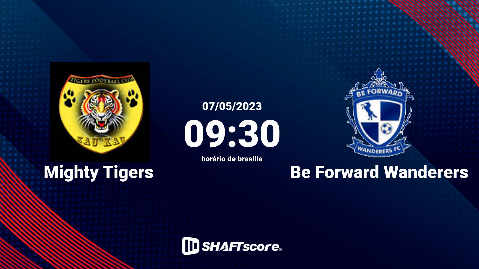 Estatísticas do jogo Mighty Tigers vs Be Forward Wanderers 07.05 09:30