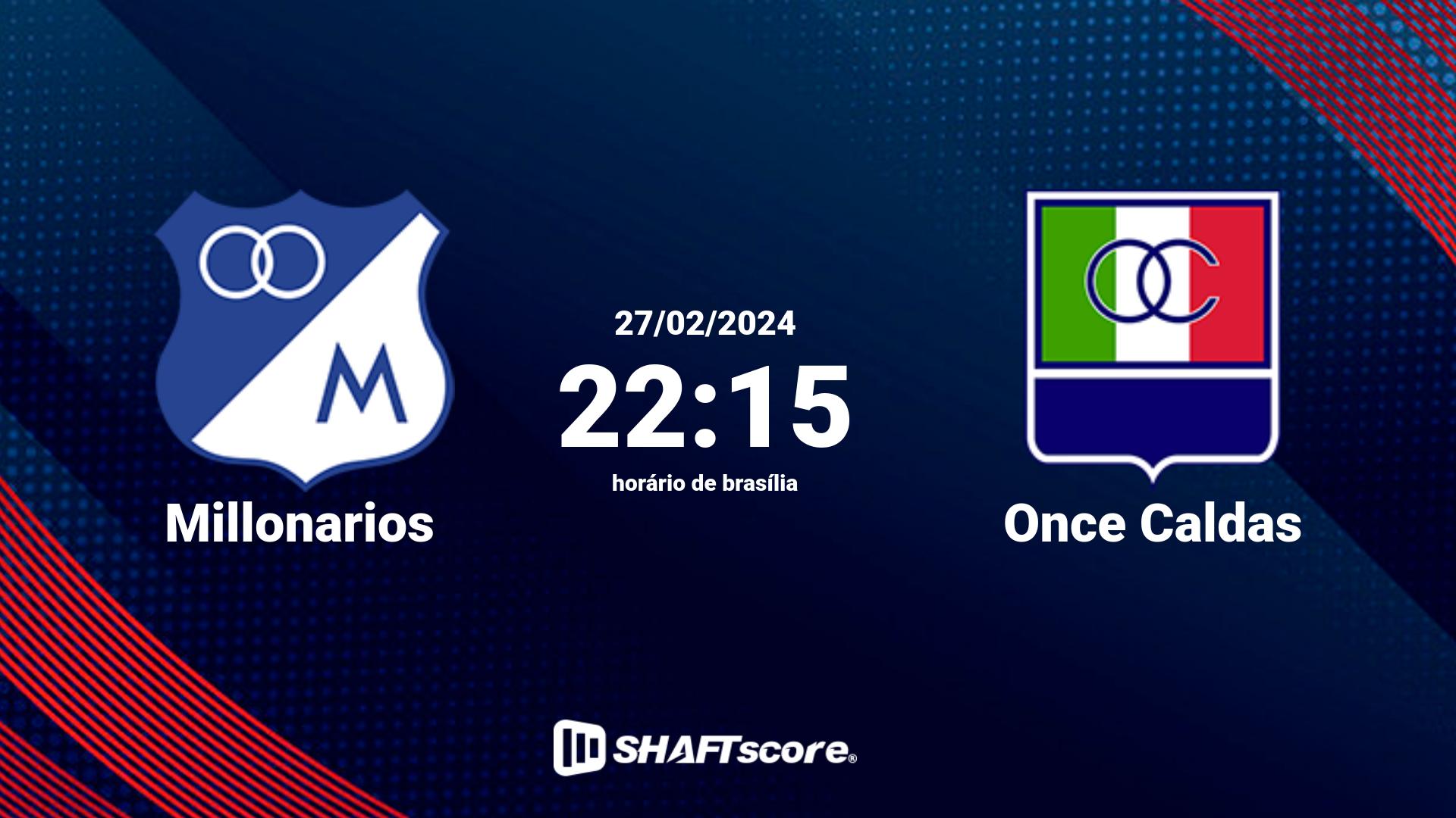 Estatísticas do jogo Millonarios vs Once Caldas 27.02 22:15