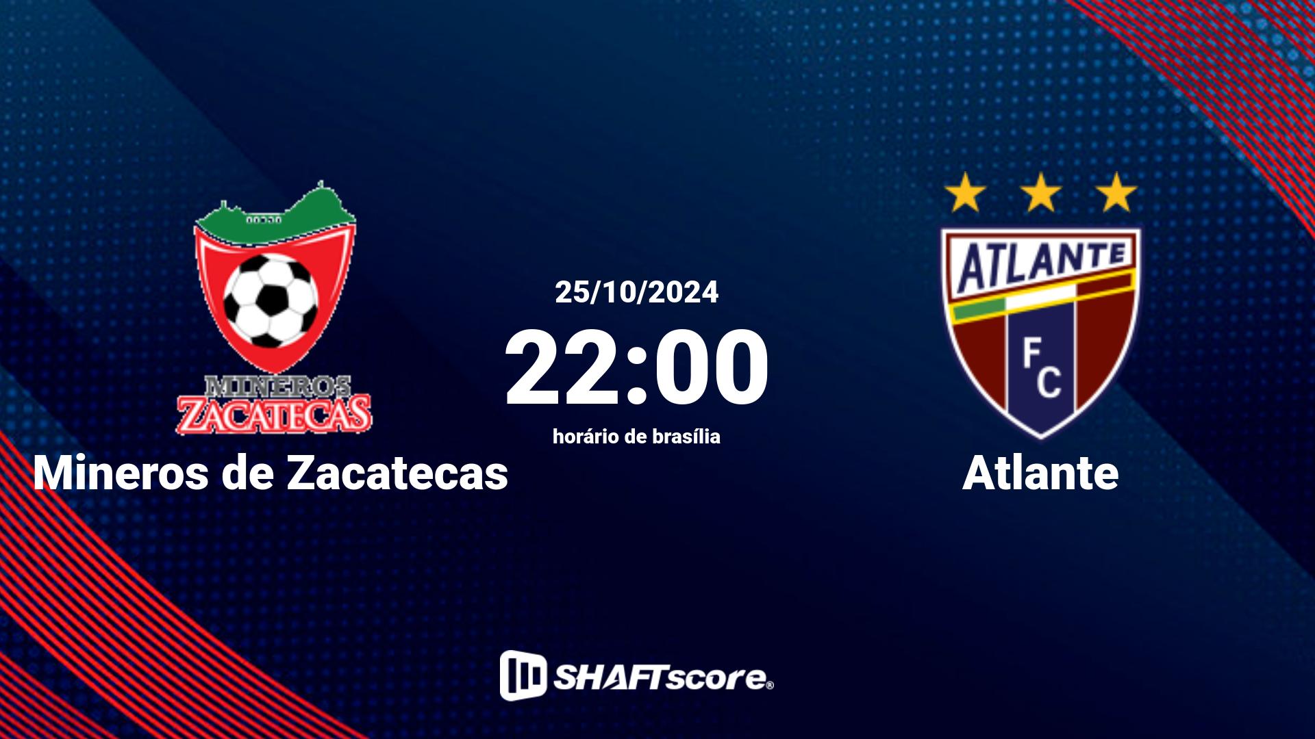 Estatísticas do jogo Mineros de Zacatecas vs Atlante 25.10 22:00