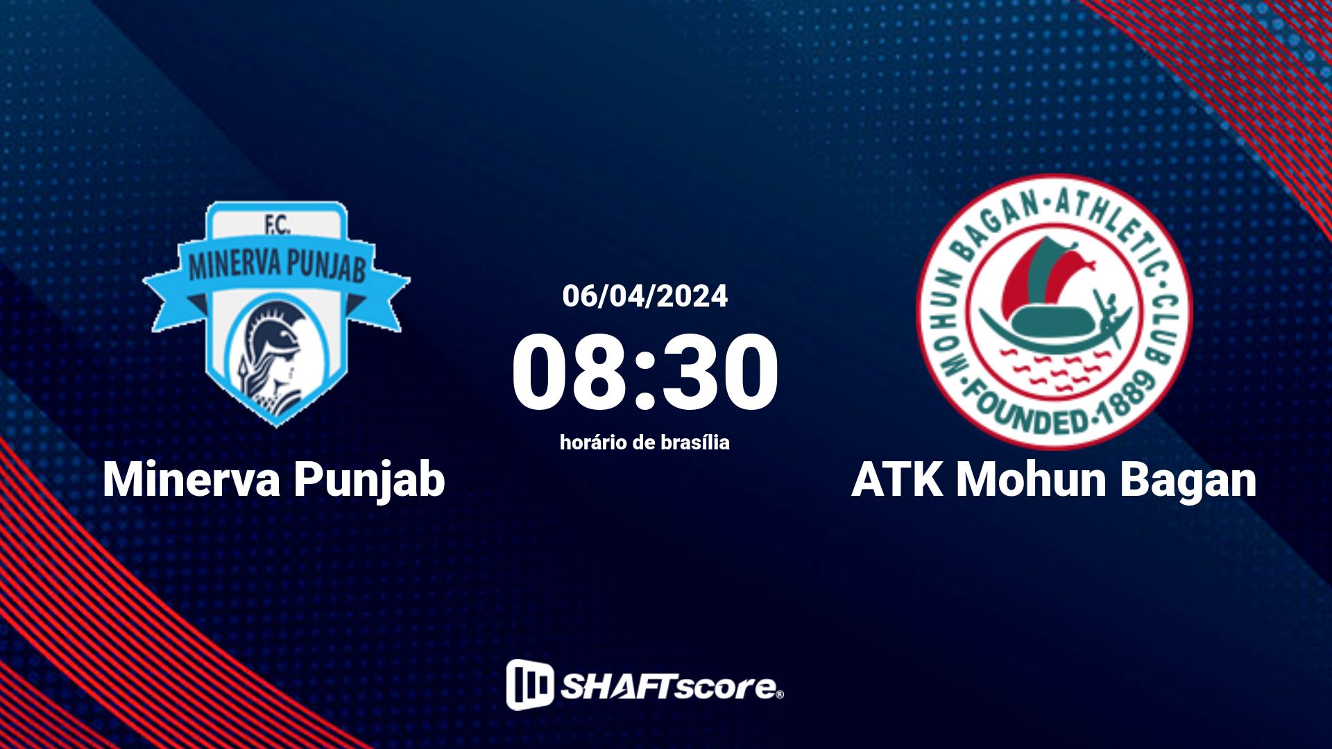 Estatísticas do jogo Minerva Punjab vs ATK Mohun Bagan 06.04 08:30