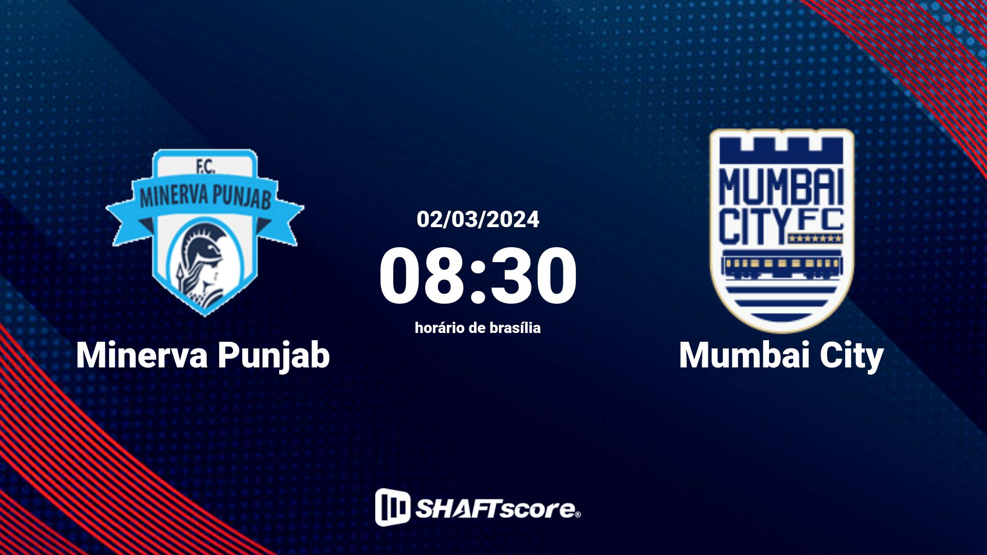 Estatísticas do jogo Minerva Punjab vs Mumbai City 02.03 08:30