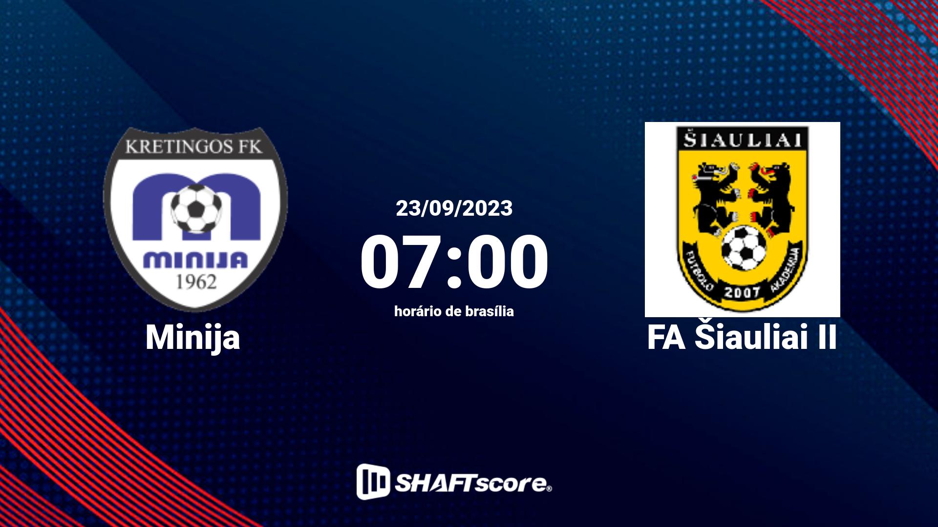 Estatísticas do jogo Minija vs FA Šiauliai II 23.09 07:00