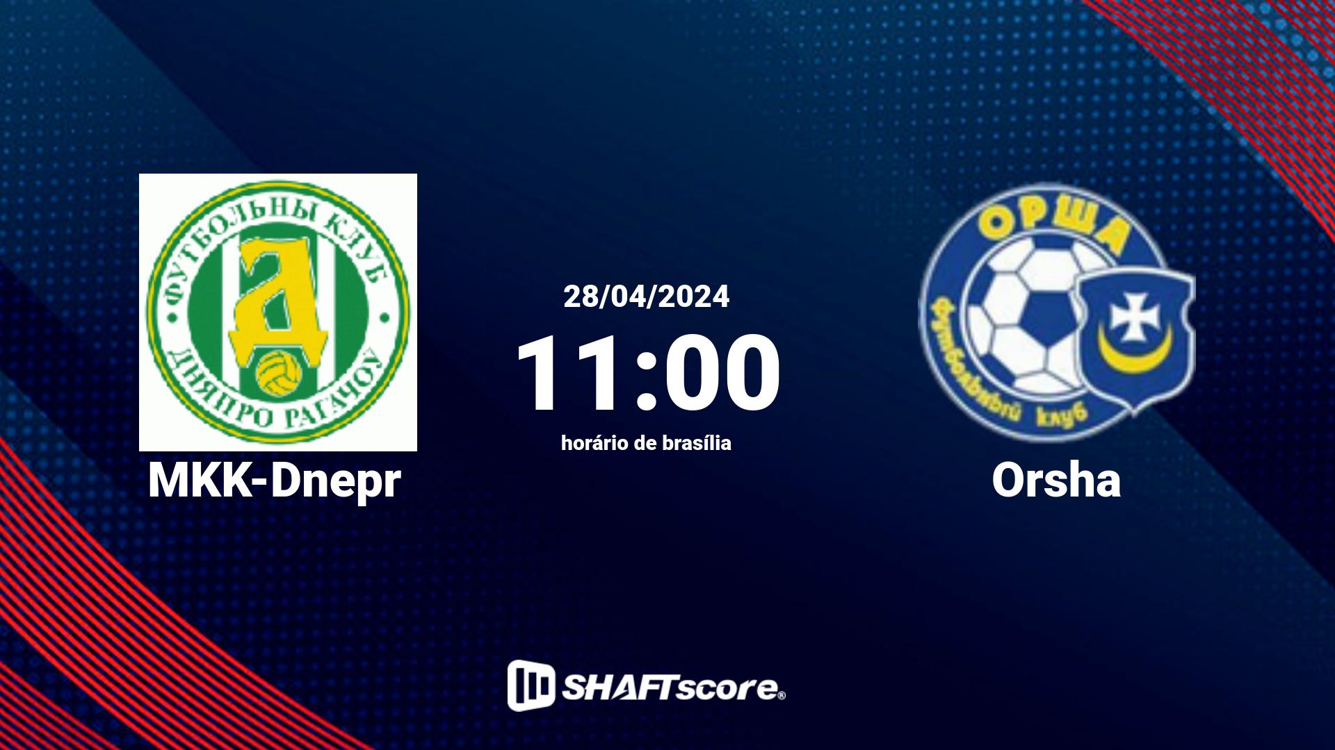 Estatísticas do jogo MKK-Dnepr vs Orsha 28.04 11:00