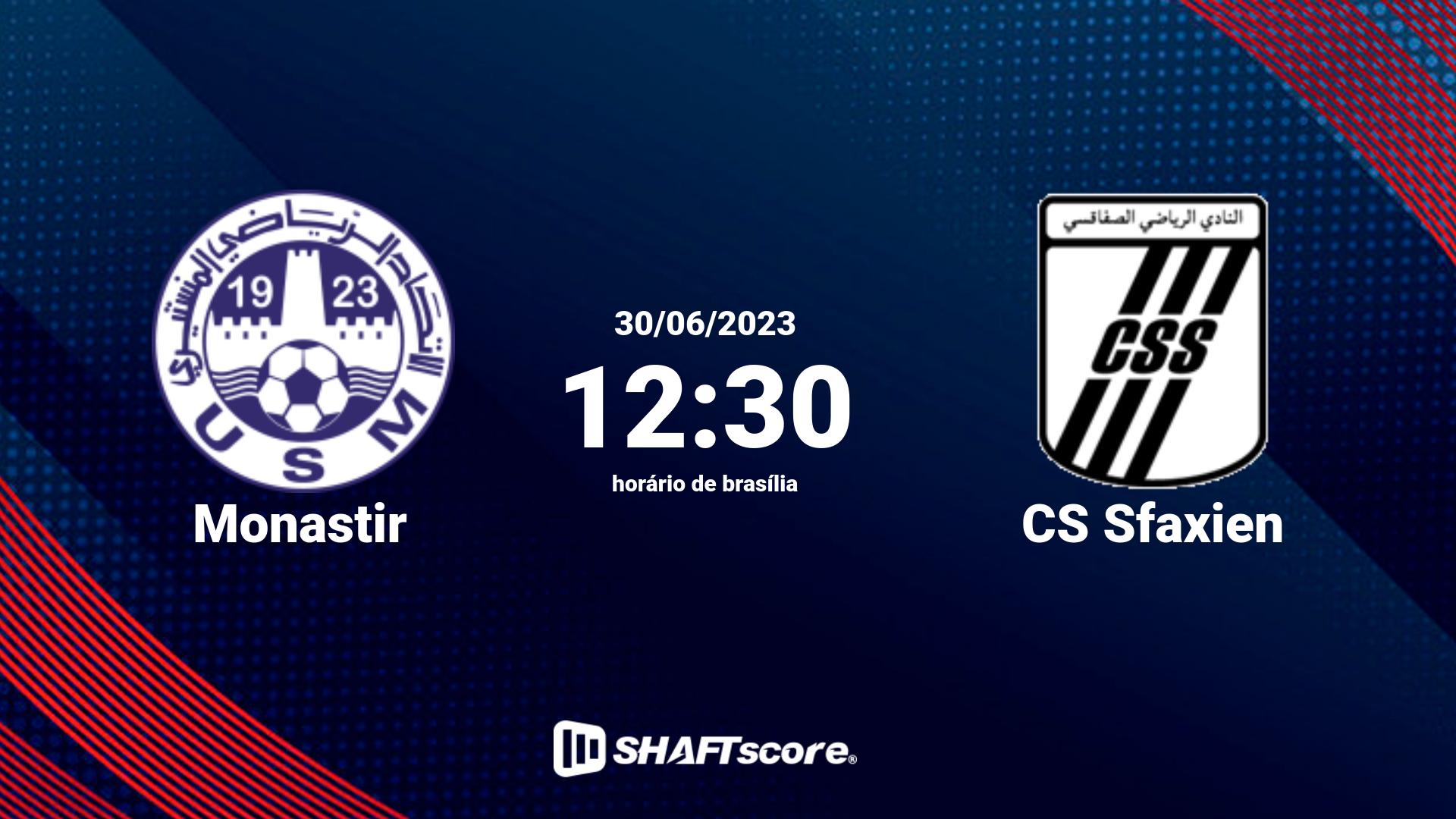 Estatísticas do jogo Monastir vs CS Sfaxien 30.06 12:30