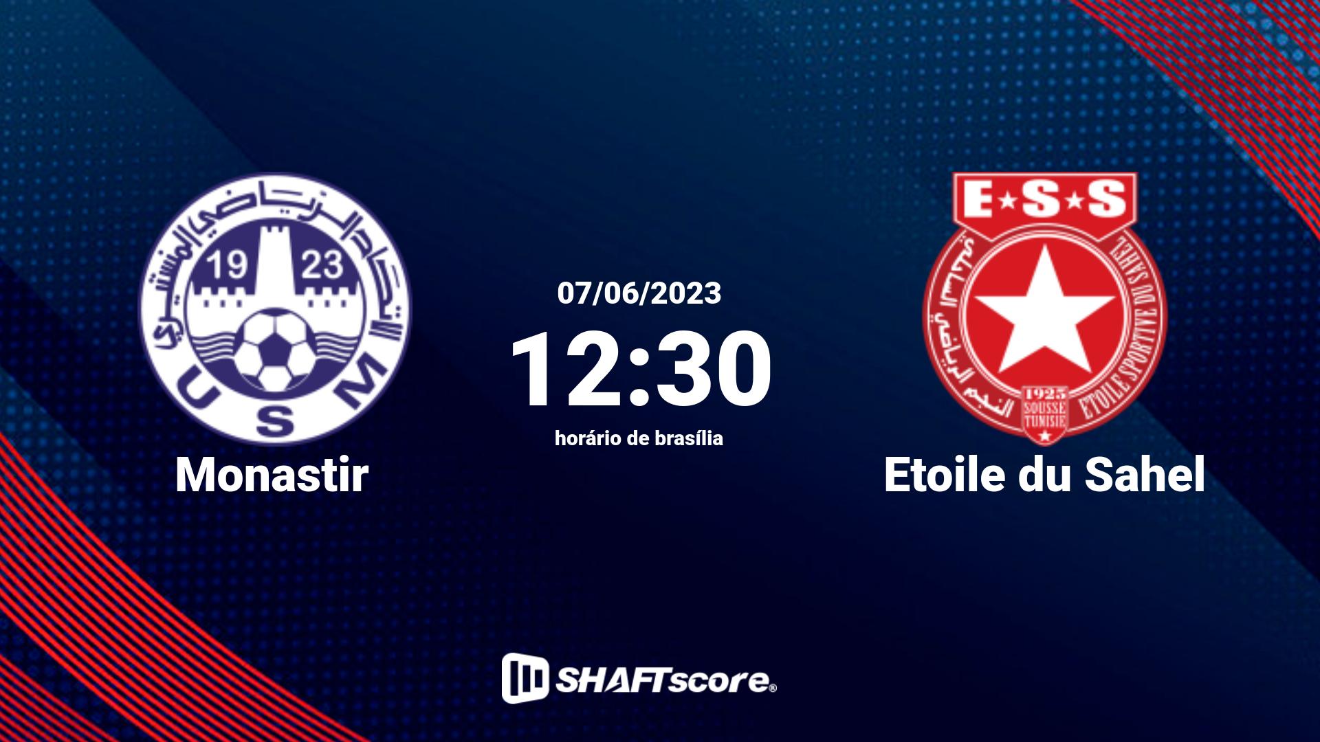 Estatísticas do jogo Monastir vs Etoile du Sahel 07.06 12:30