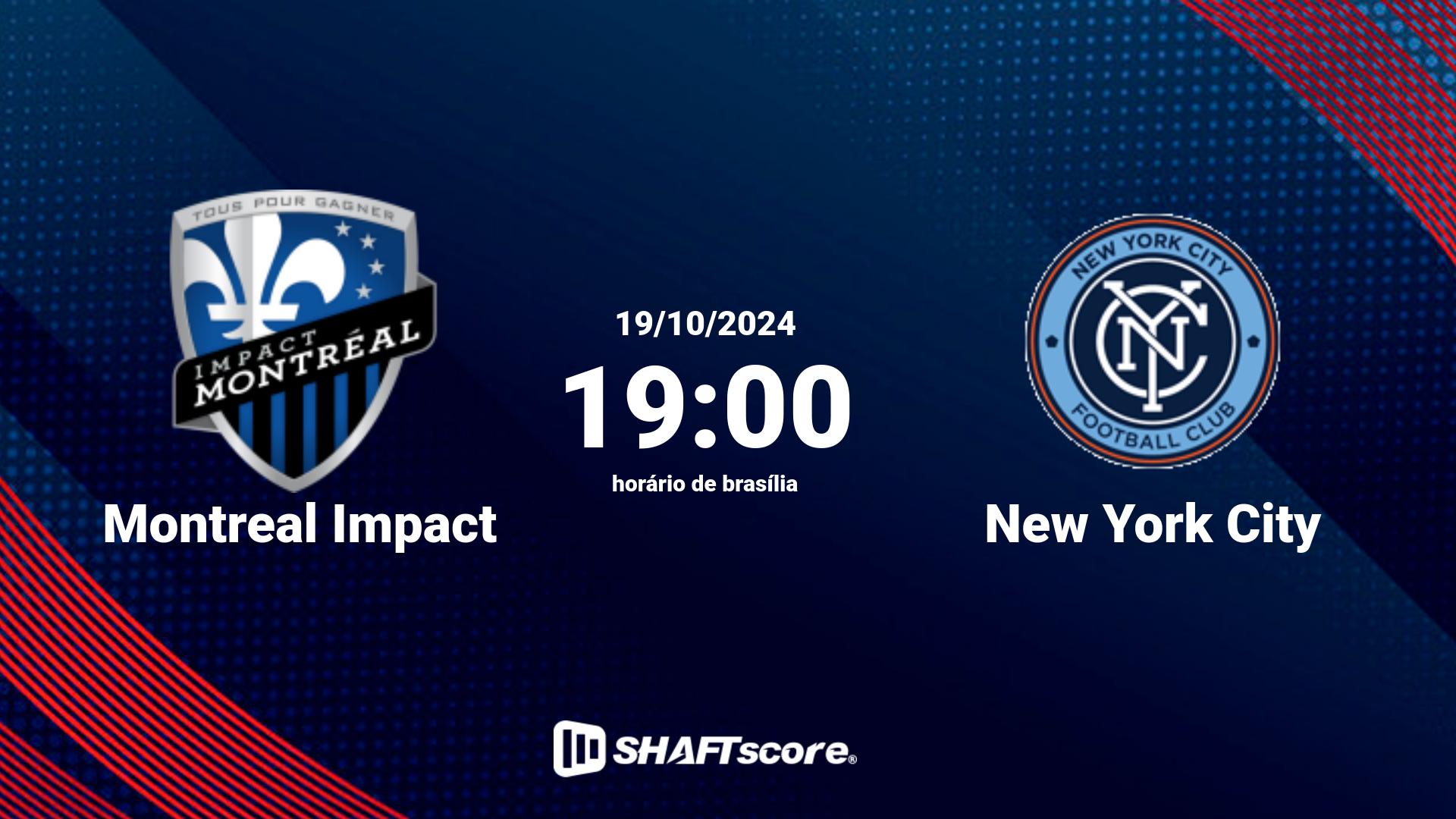 Estatísticas do jogo Montreal Impact vs New York City 19.10 19:00