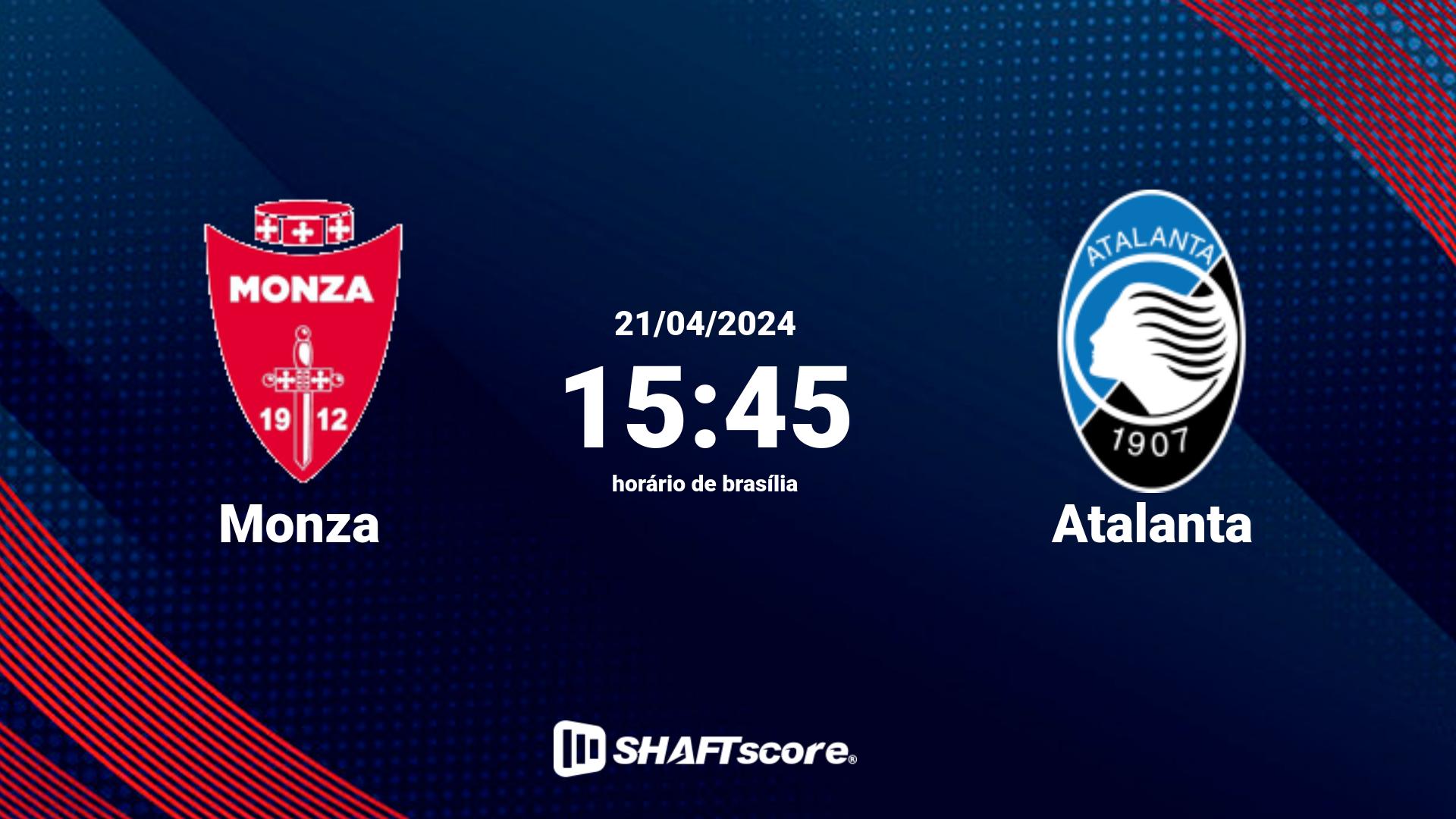 Estatísticas do jogo Monza vs Atalanta 21.04 15:45