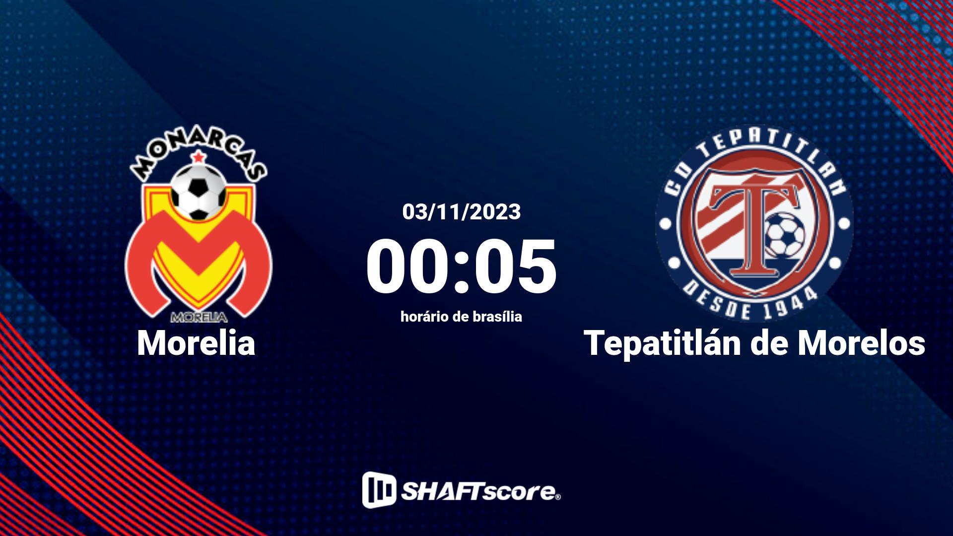 Estatísticas do jogo Morelia vs Tepatitlán de Morelos 03.11 00:05