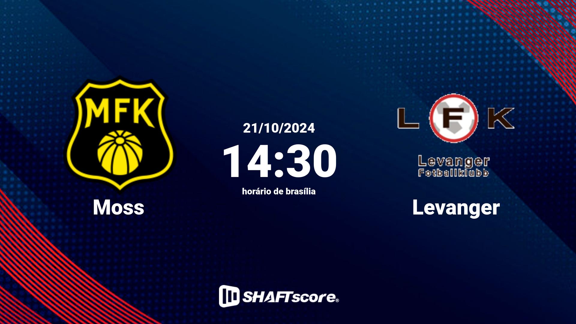 Estatísticas do jogo Moss vs Levanger 21.10 14:30