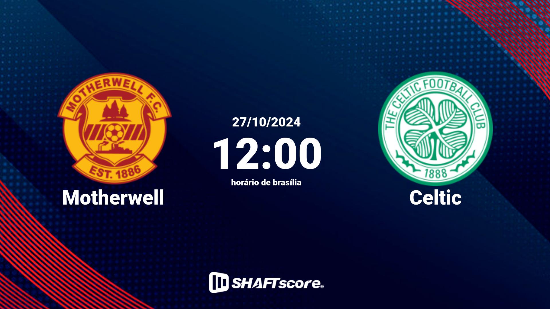 Estatísticas do jogo Motherwell vs Celtic 27.10 12:00