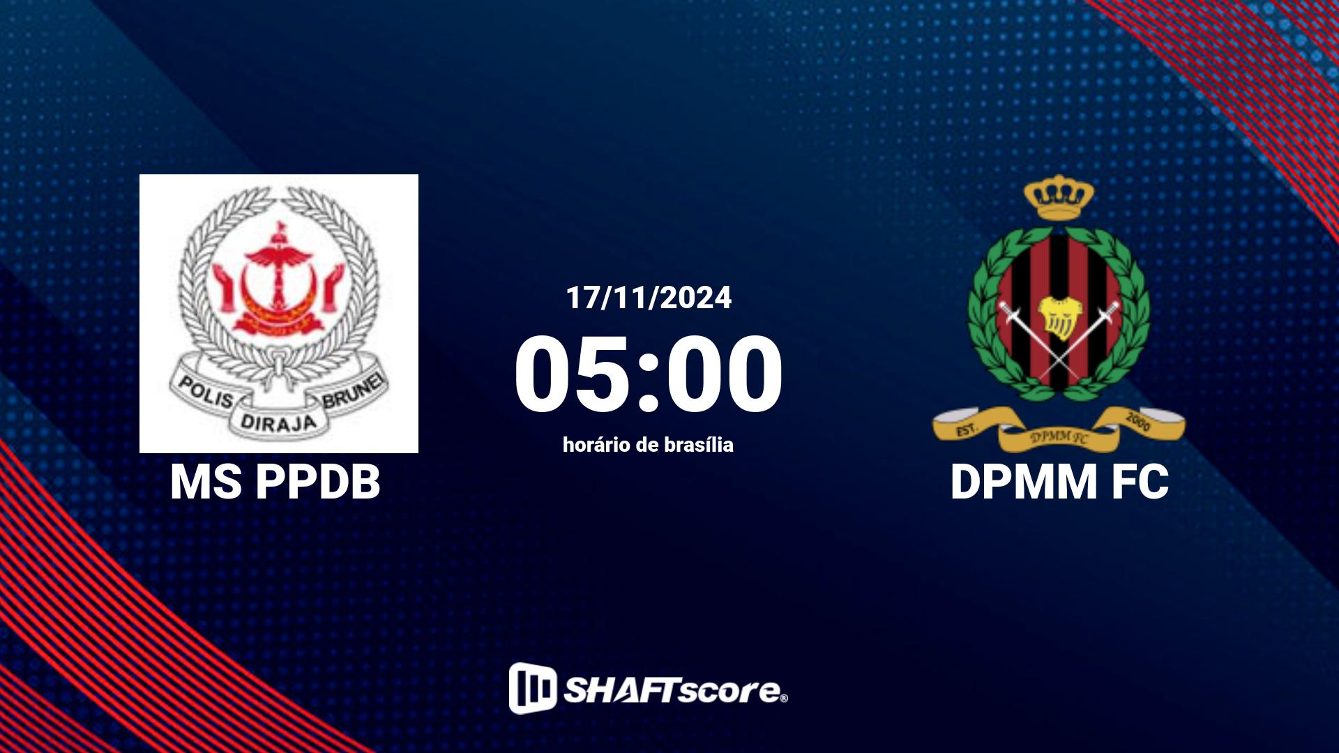 Estatísticas do jogo MS PPDB vs DPMM FC 17.11 05:00