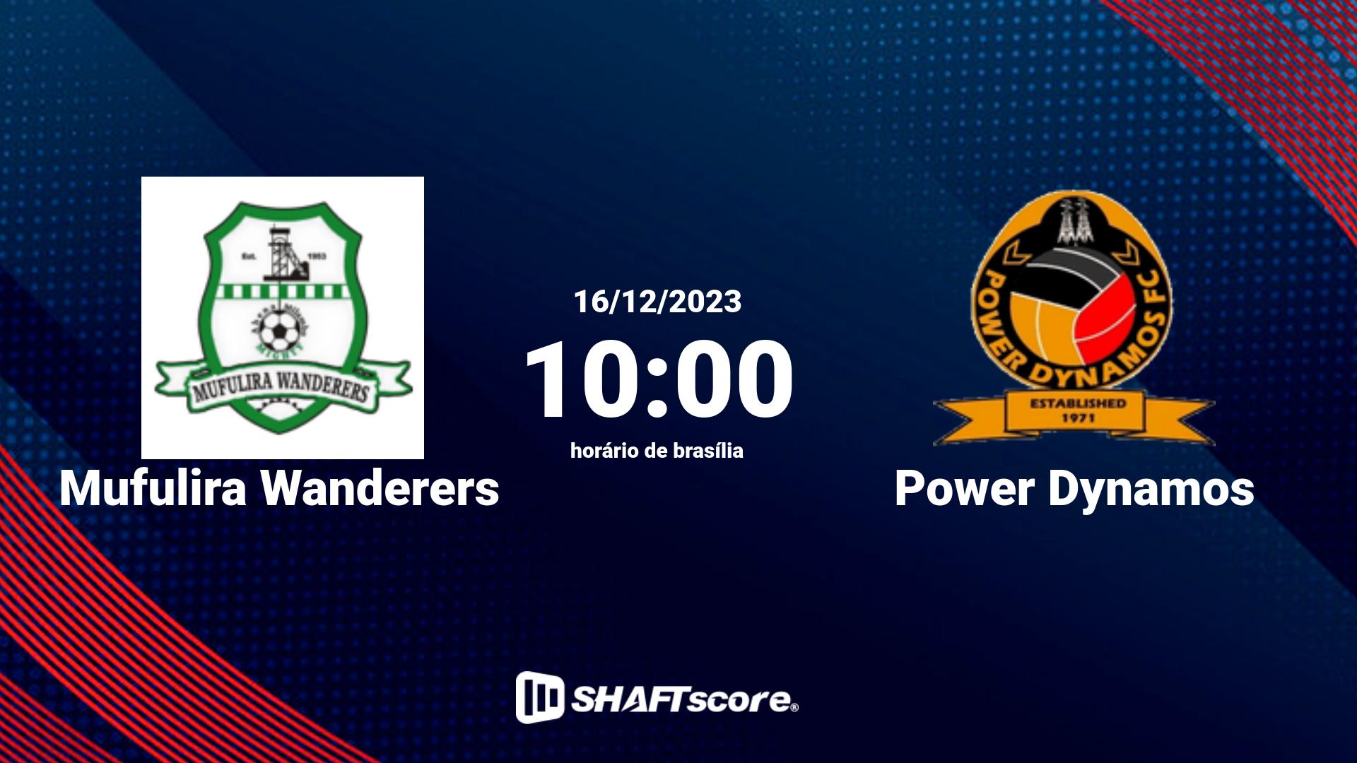 Estatísticas do jogo Mufulira Wanderers vs Power Dynamos 16.12 10:00