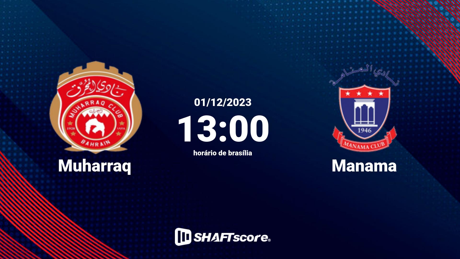 Estatísticas do jogo Muharraq vs Manama 01.12 13:00