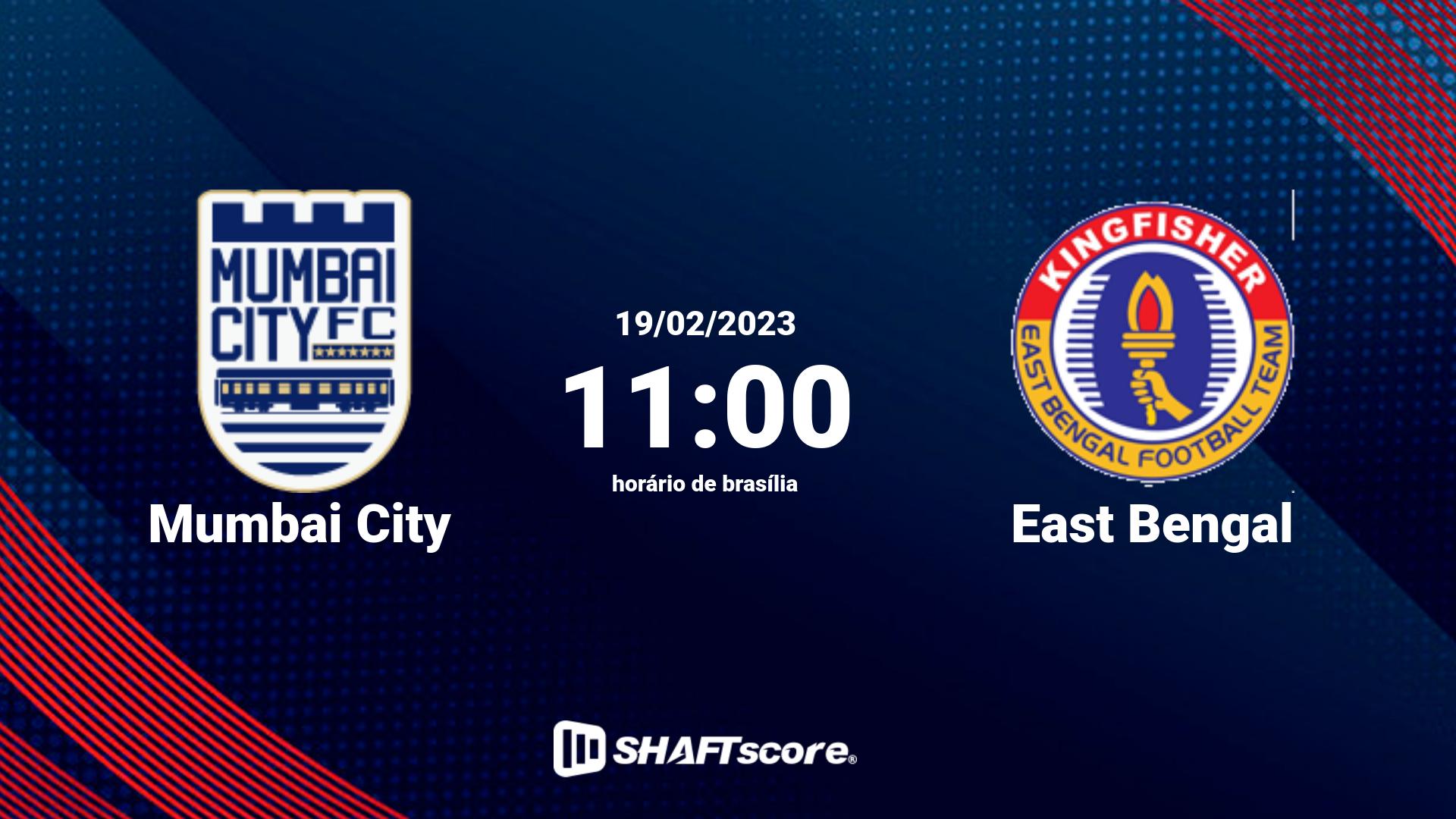 Estatísticas do jogo Mumbai City vs East Bengal 19.02 11:00