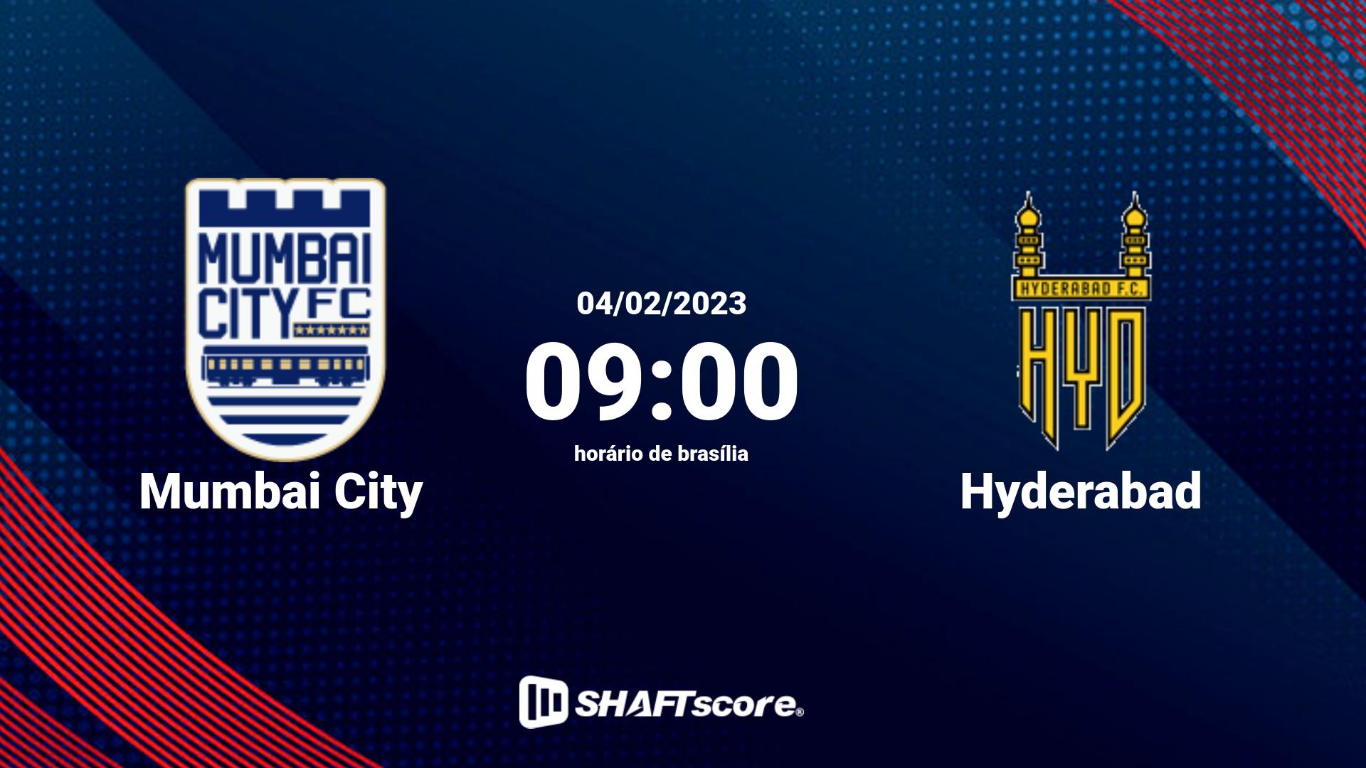 Estatísticas do jogo Mumbai City vs Hyderabad 04.02 09:00