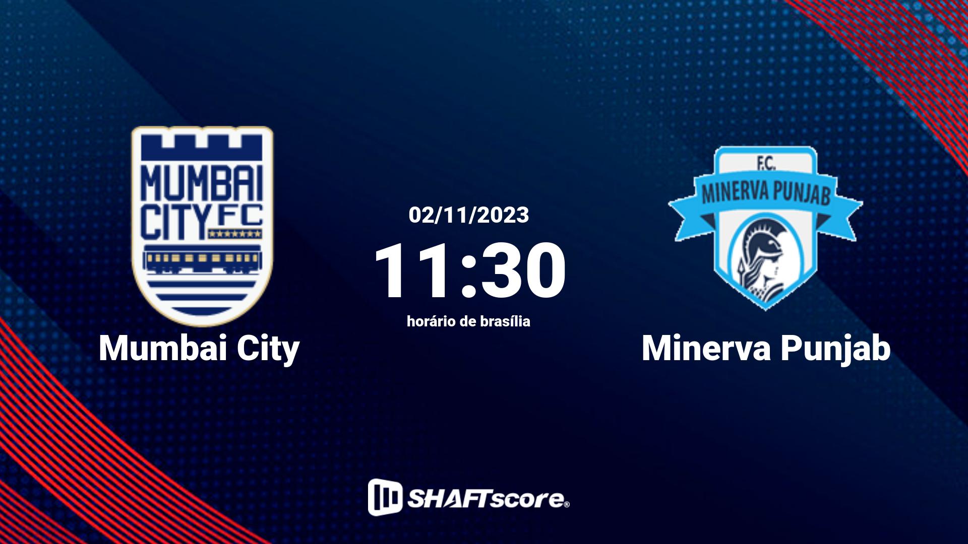 Estatísticas do jogo Mumbai City vs Minerva Punjab 02.11 11:30