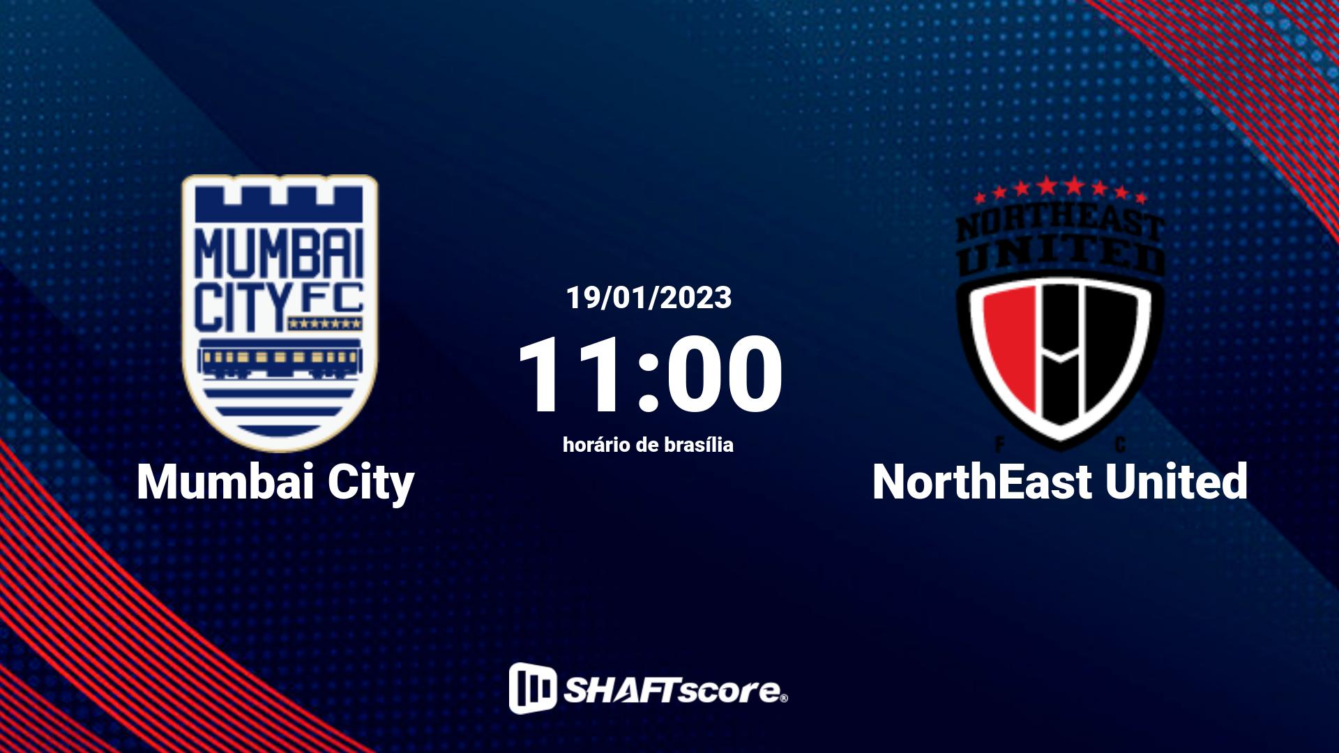 Estatísticas do jogo Mumbai City vs NorthEast United 19.01 11:00