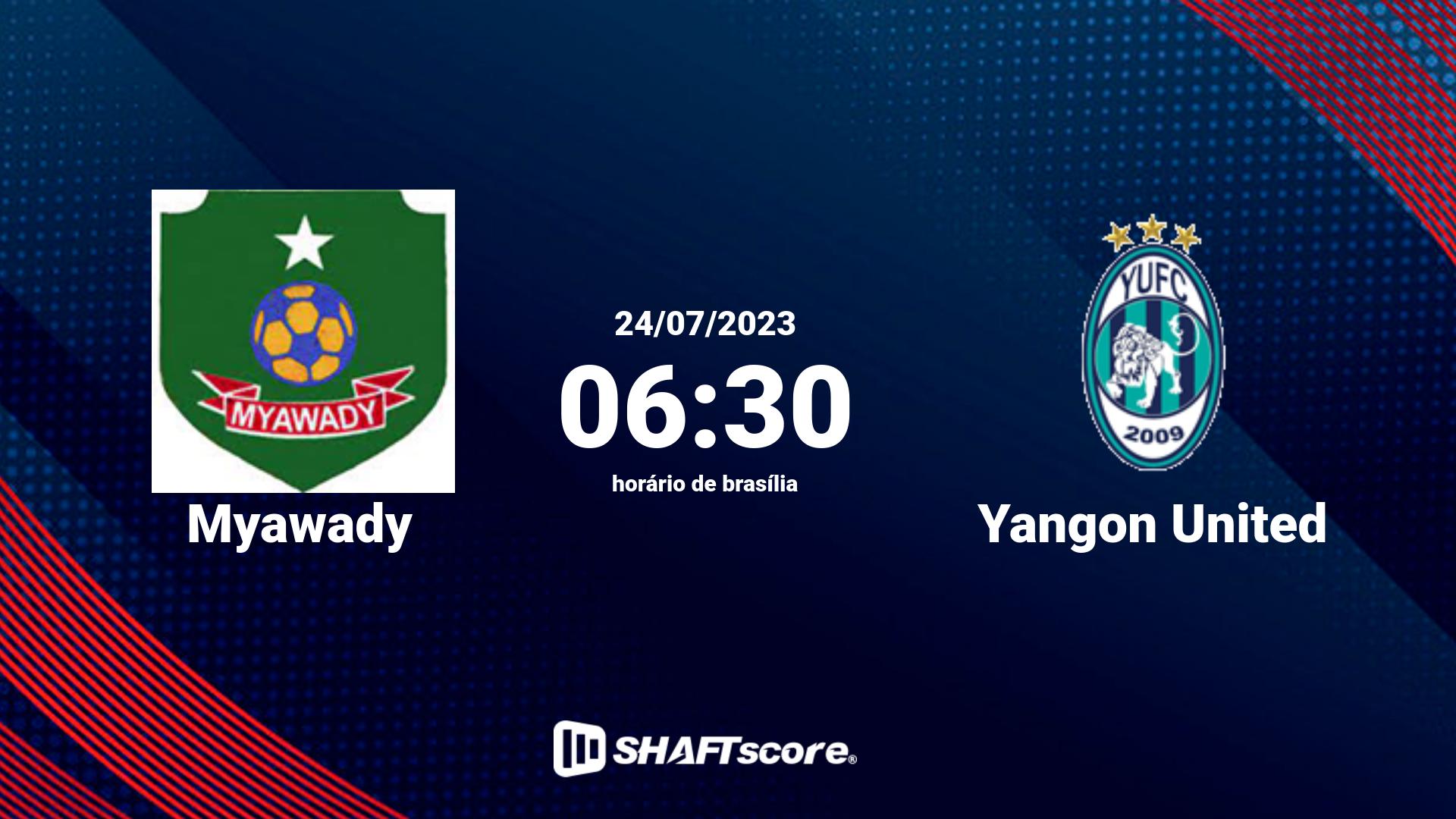 Estatísticas do jogo Myawady vs Yangon United 24.07 06:30