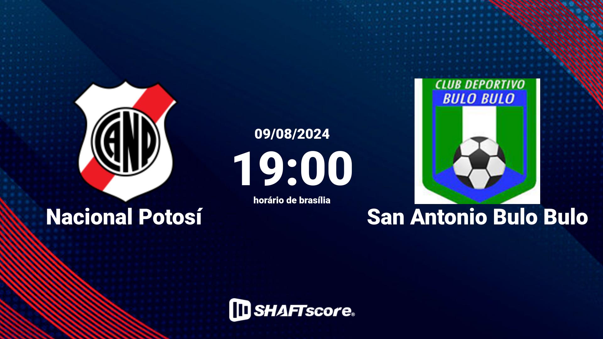 Estatísticas do jogo Nacional Potosí vs San Antonio Bulo Bulo 09.08 19:00