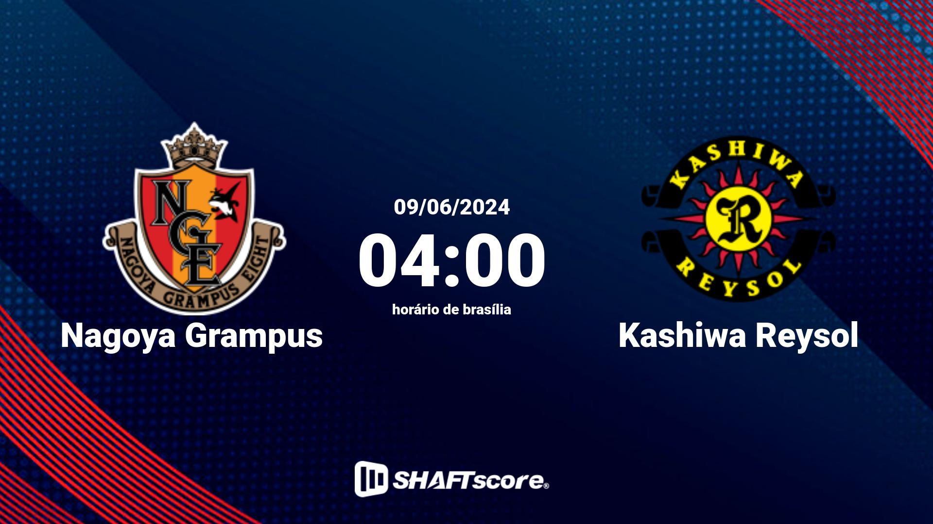 Estatísticas do jogo Nagoya Grampus vs Kashiwa Reysol 09.06 04:00